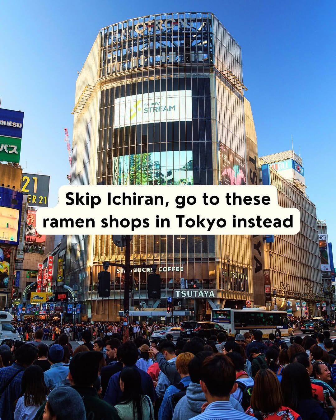 Tokyo Eateries and Famous Shibuya Crossing