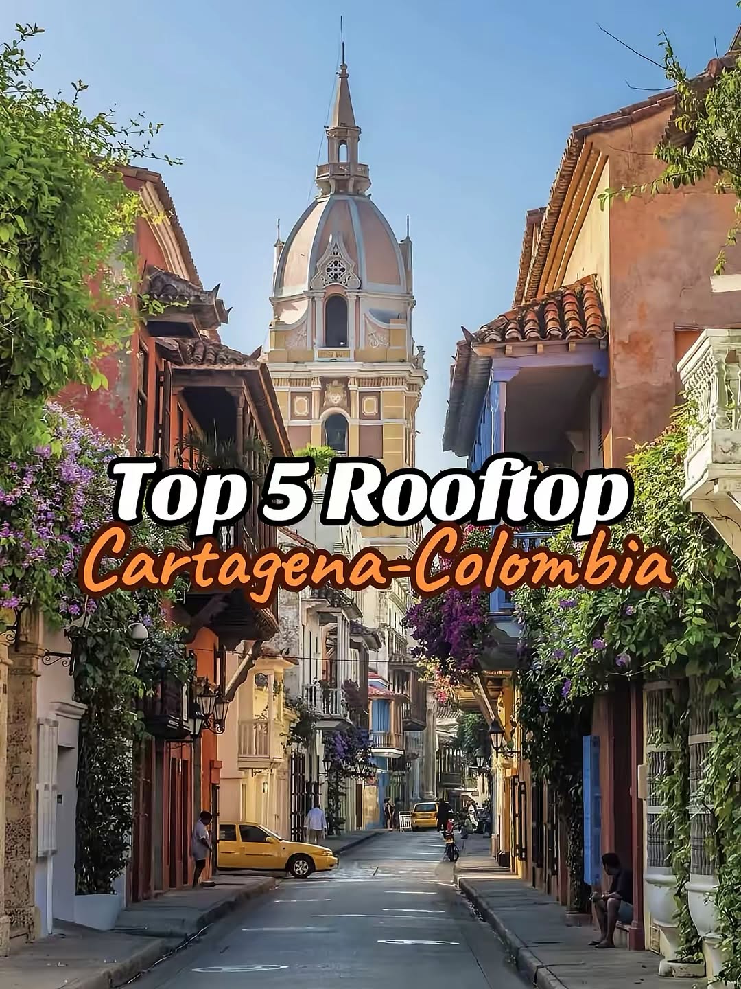 Four Cartagena Rooftop Dining Spots