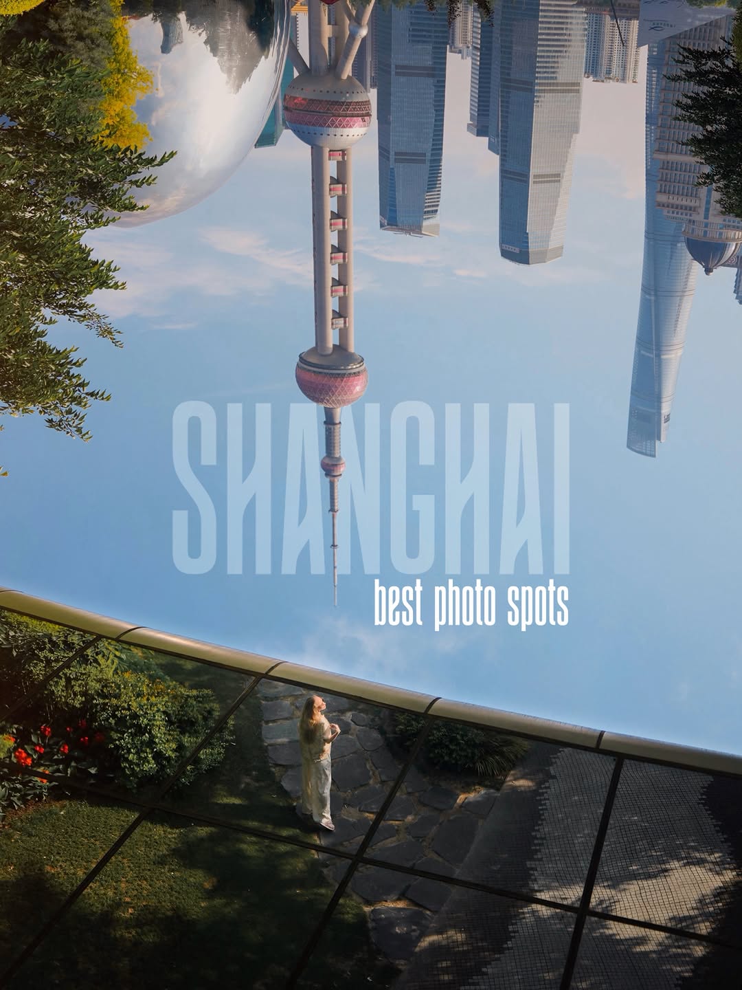 Shanghai's Top Attractions and Architectural Wonders