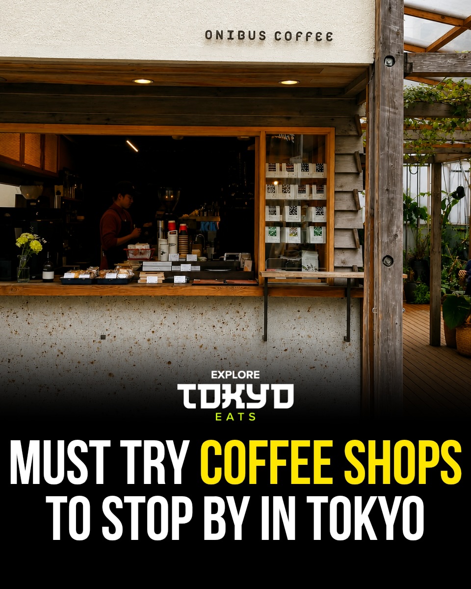 Tokyo's Must-Visit Coffee Shops