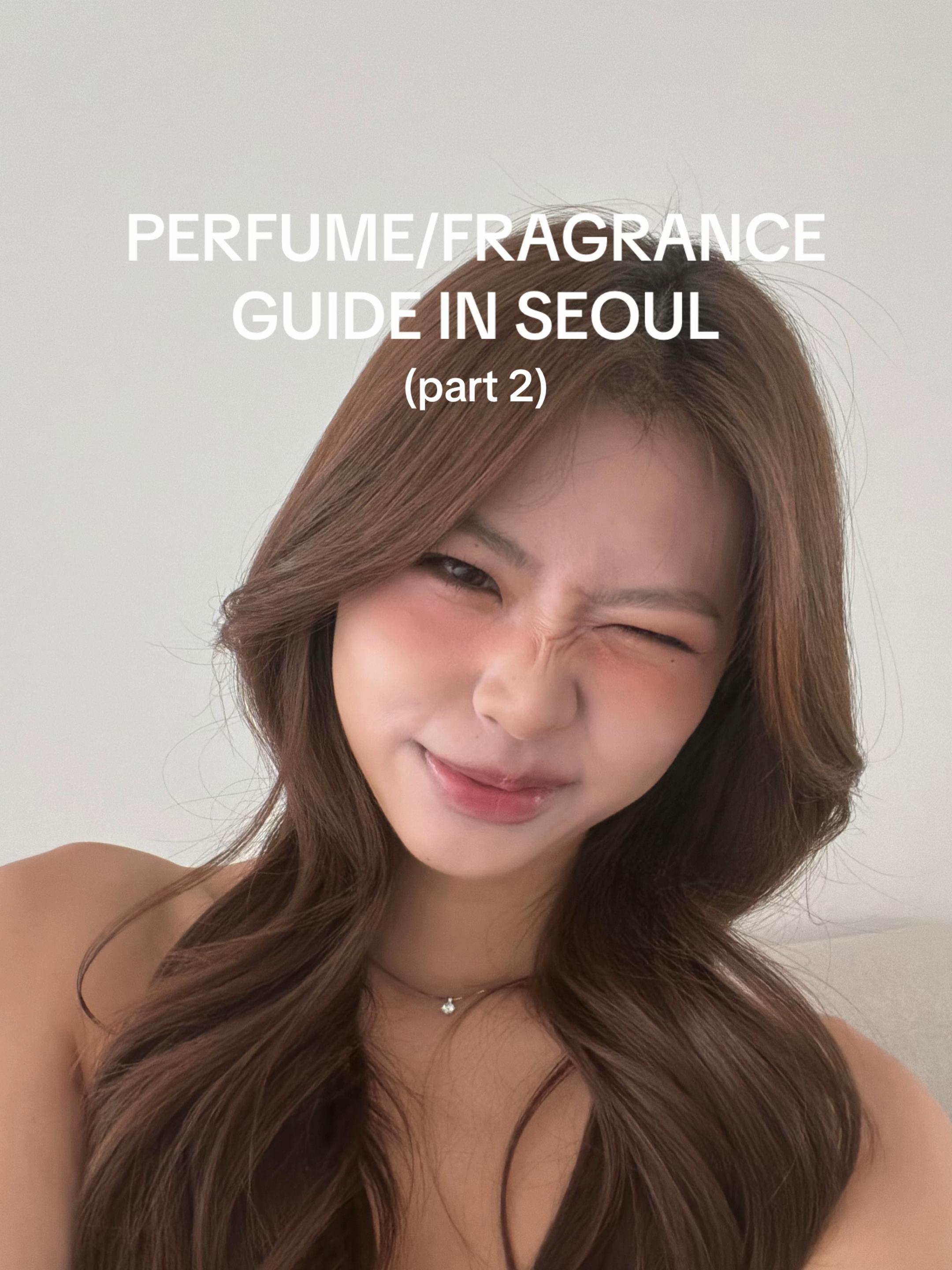 Seoul's Top Perfume Stores
