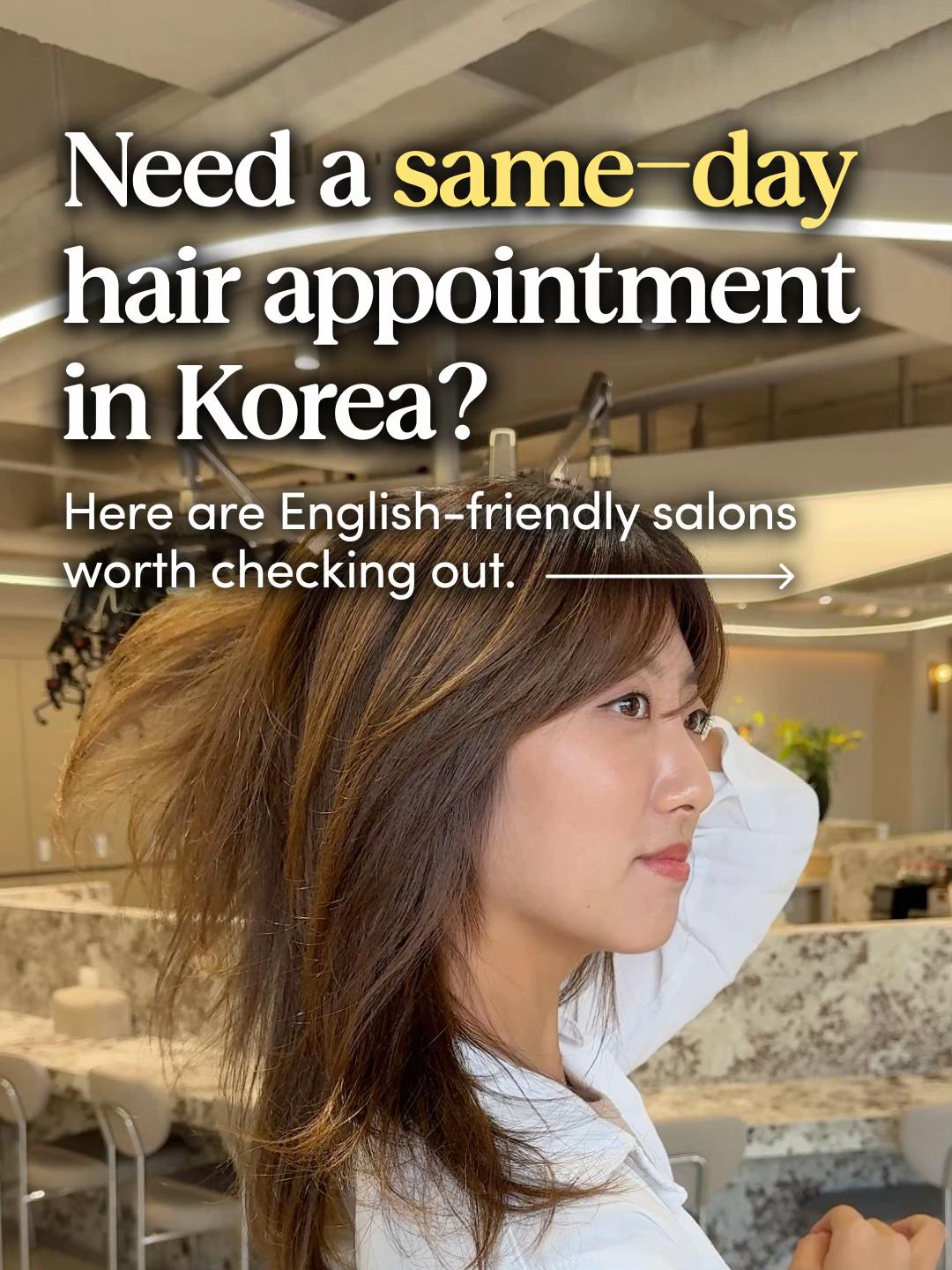 Foreigner-Friendly Korean Hair Salons