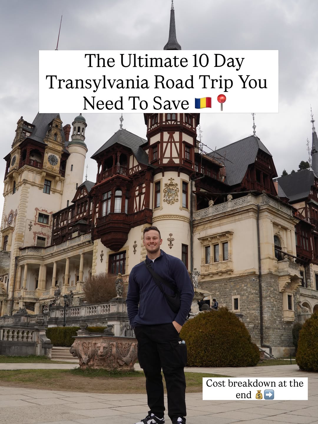 Underrated Romania Road Trip: Castles and Mountains