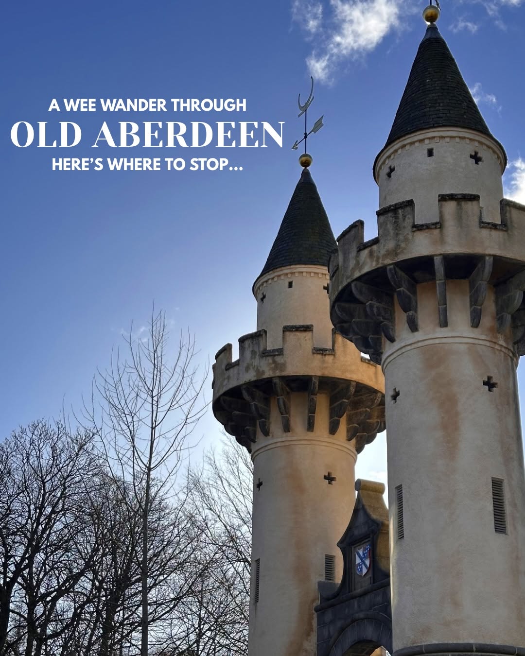 Explore Old Aberdeen's Historic Landmarks
