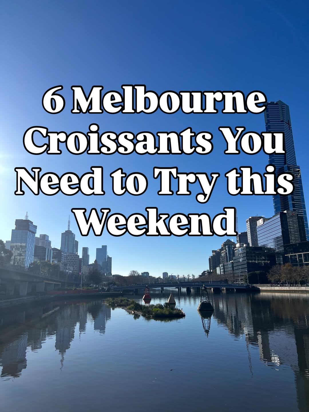 Top Melbourne Bakeries For Delicious Croissants