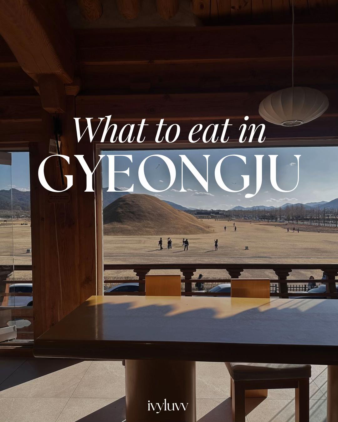 Gyeongju's Top Culinary Destinations