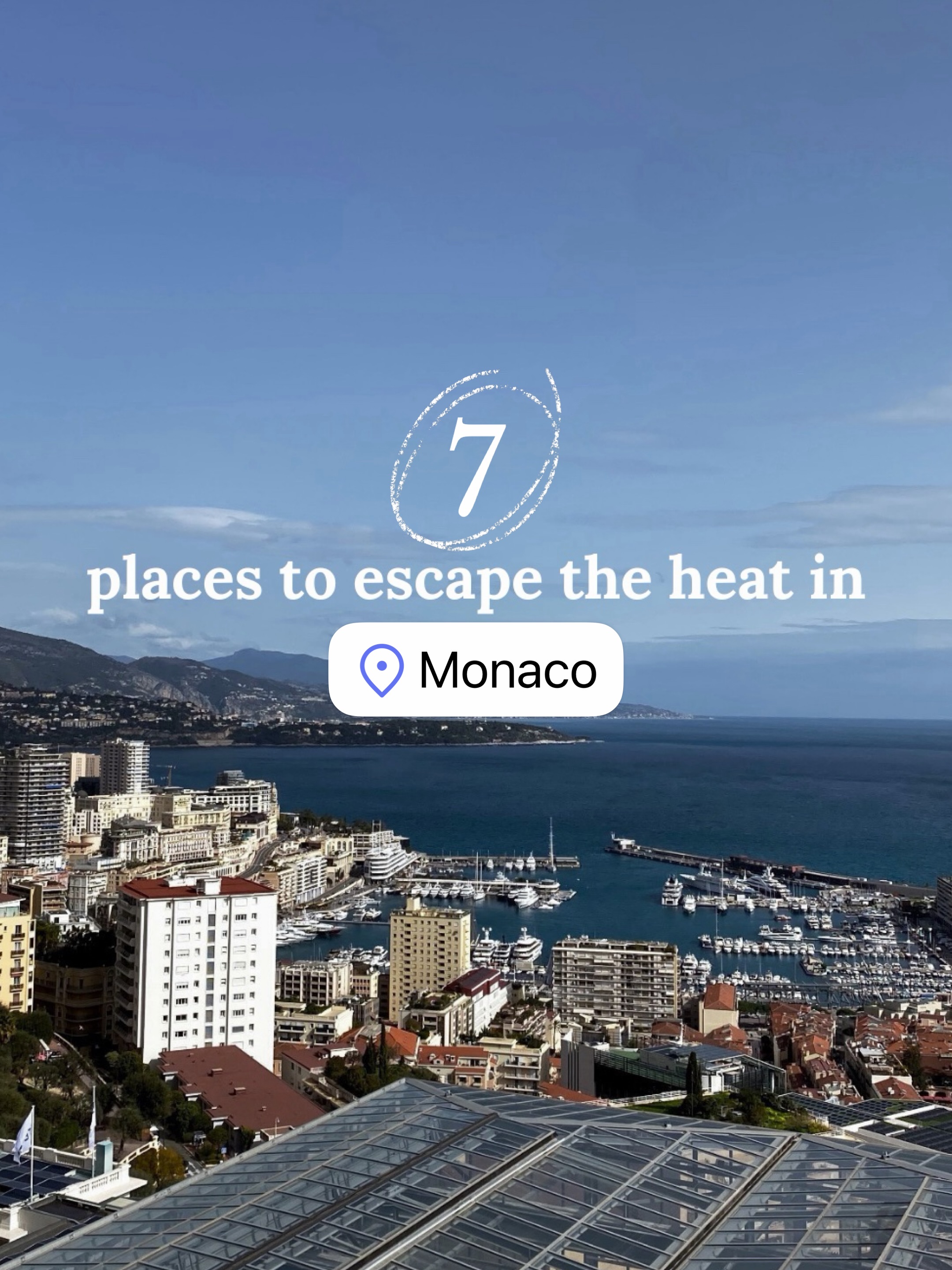Monaco Escapes for Summer Heatwaves