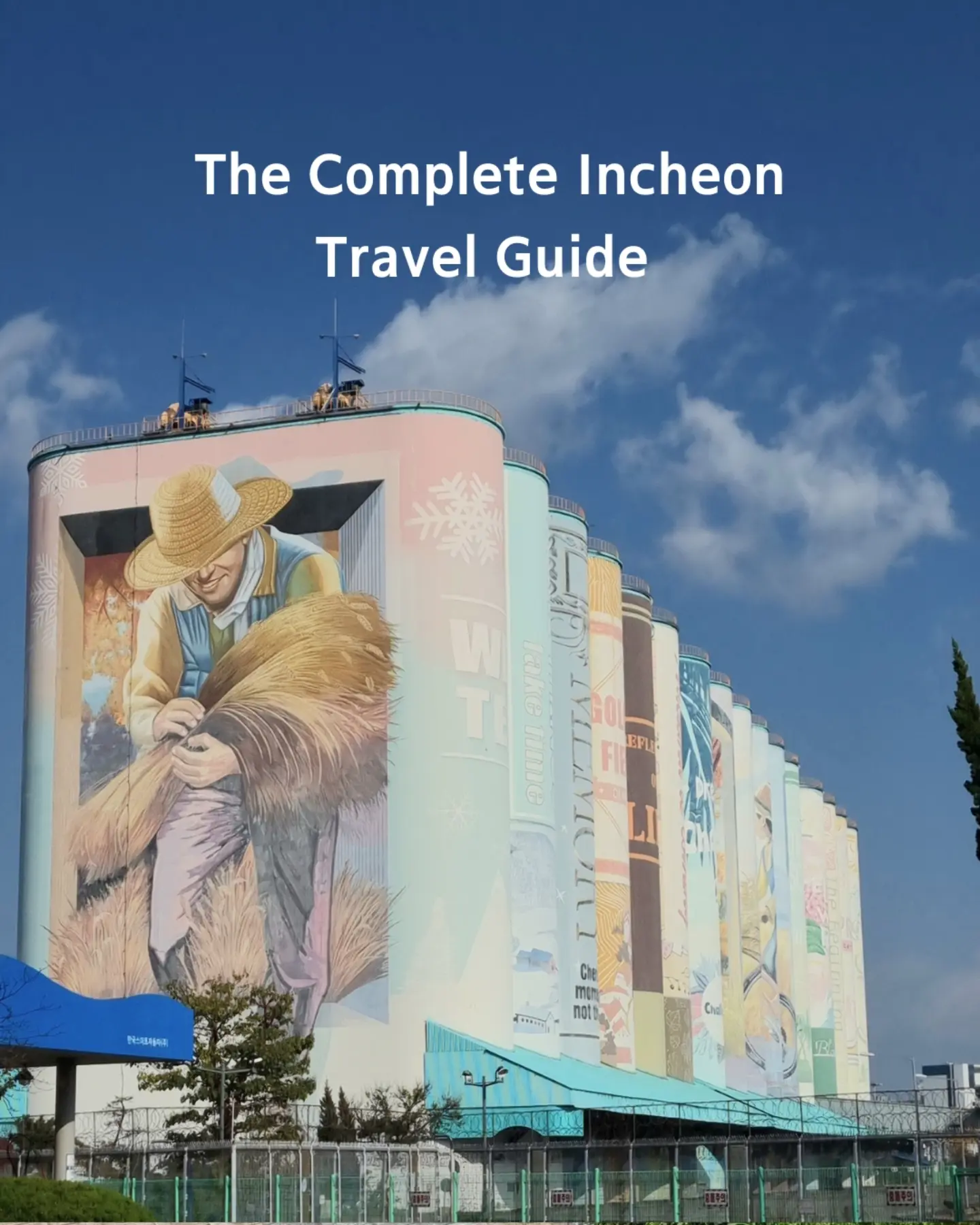 Incheon Attractions: Chinatown, Fairy Tale Village, Beach