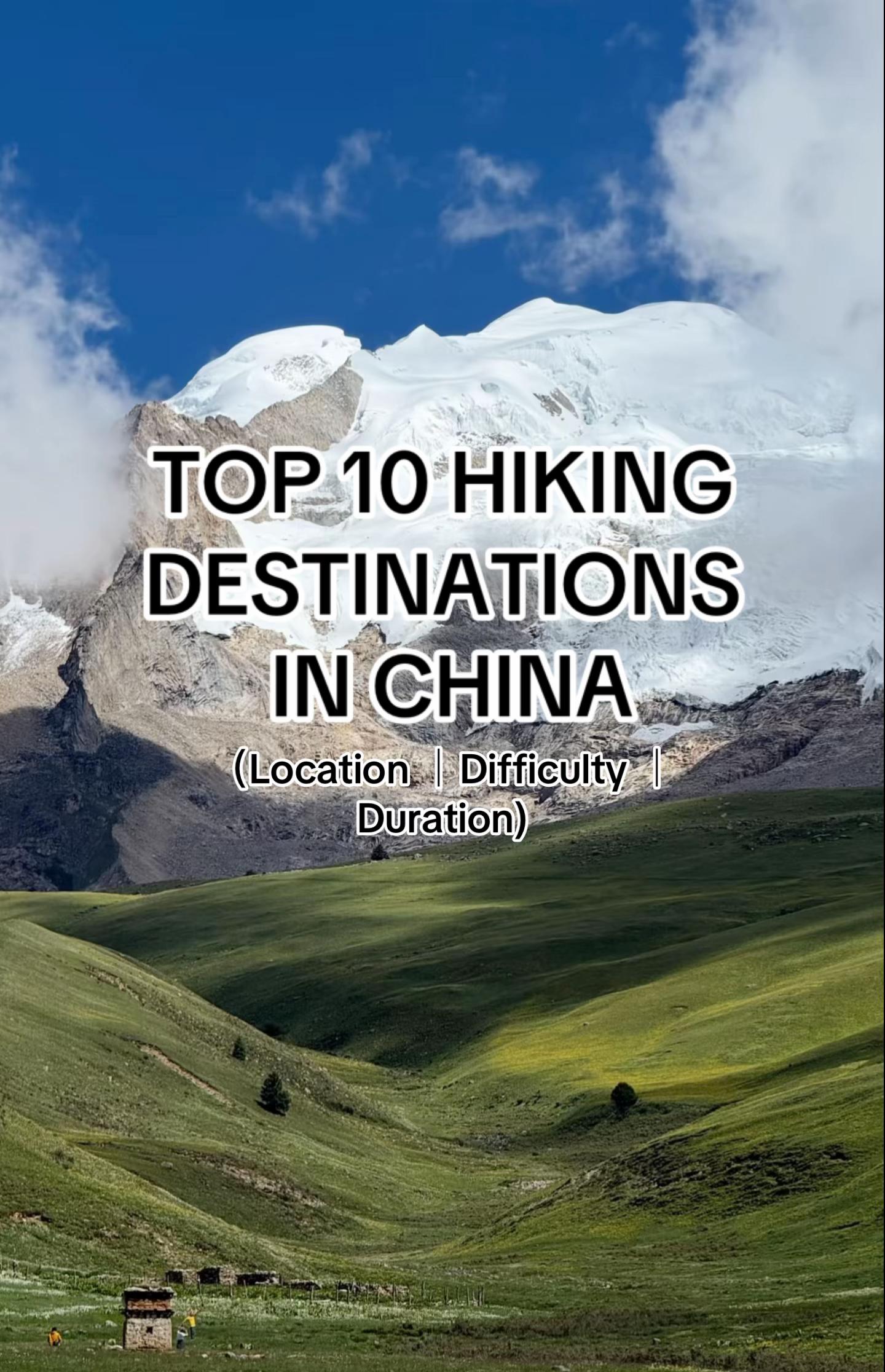 Top 9 Hiking Destinations In China