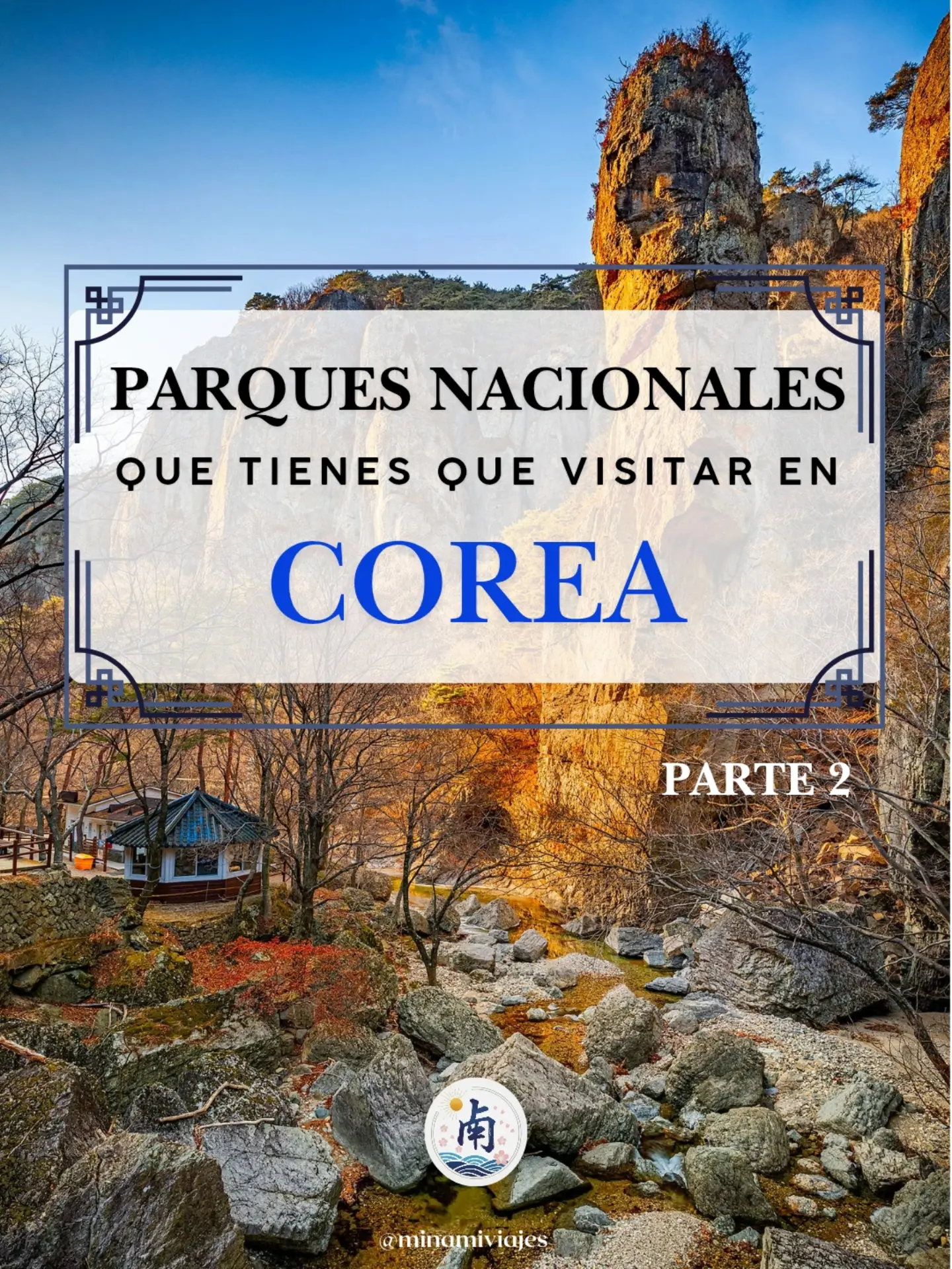 Seven South Korean National Parks To Explore