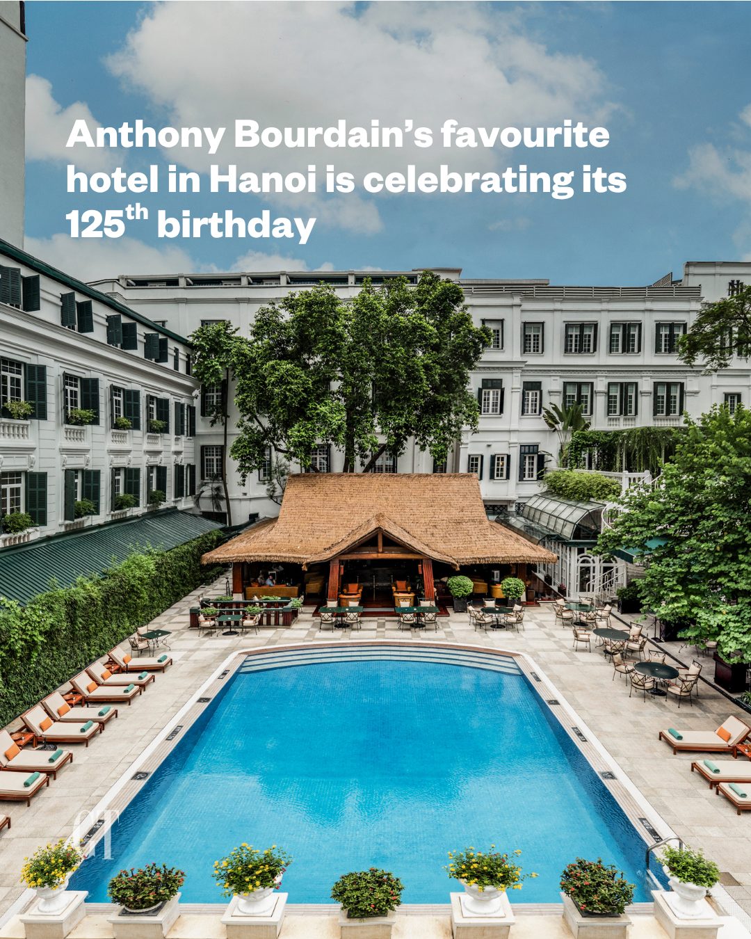 Metropole Hanoi Celebrates 125 Years With Special Offerings