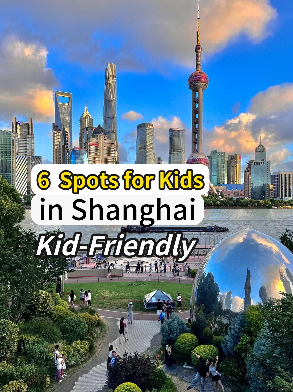 Shanghai's Top Family Fun Destinations