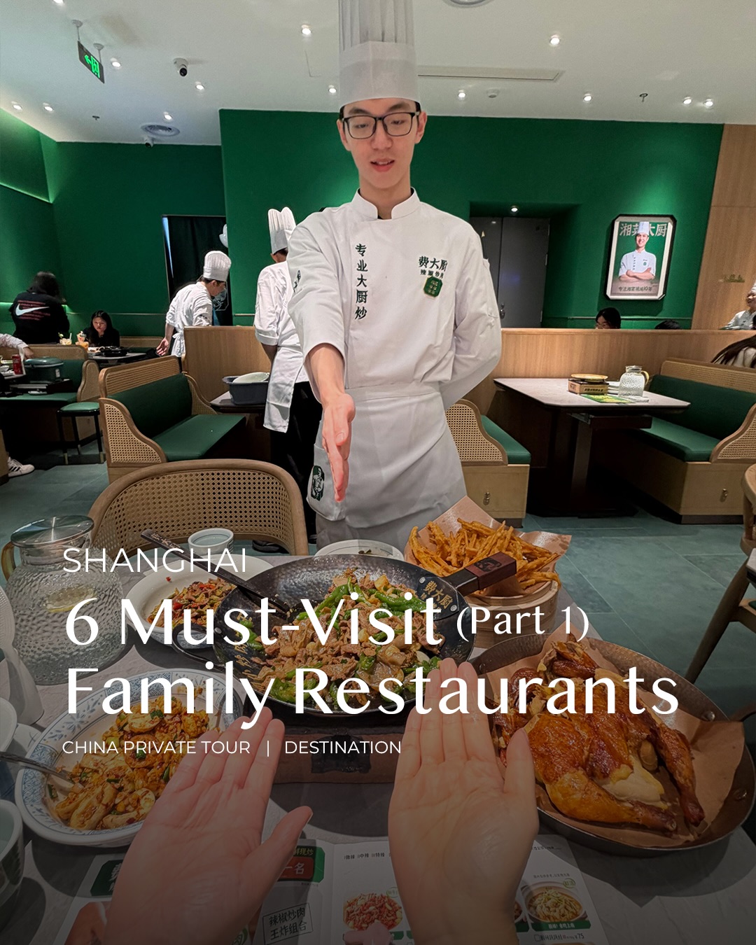 Shanghai's Top Viral Family Restaurants