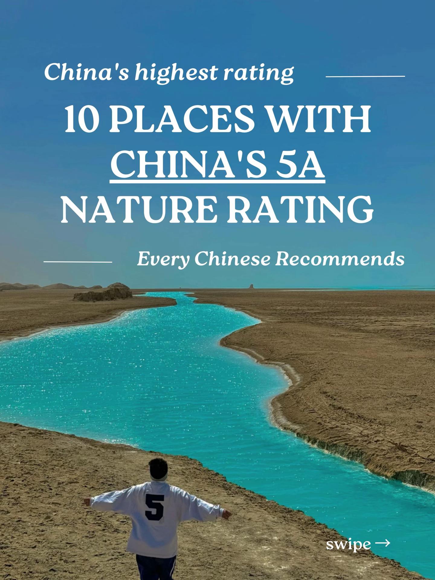 10 Top 5A Rated Nature Destinations In China
