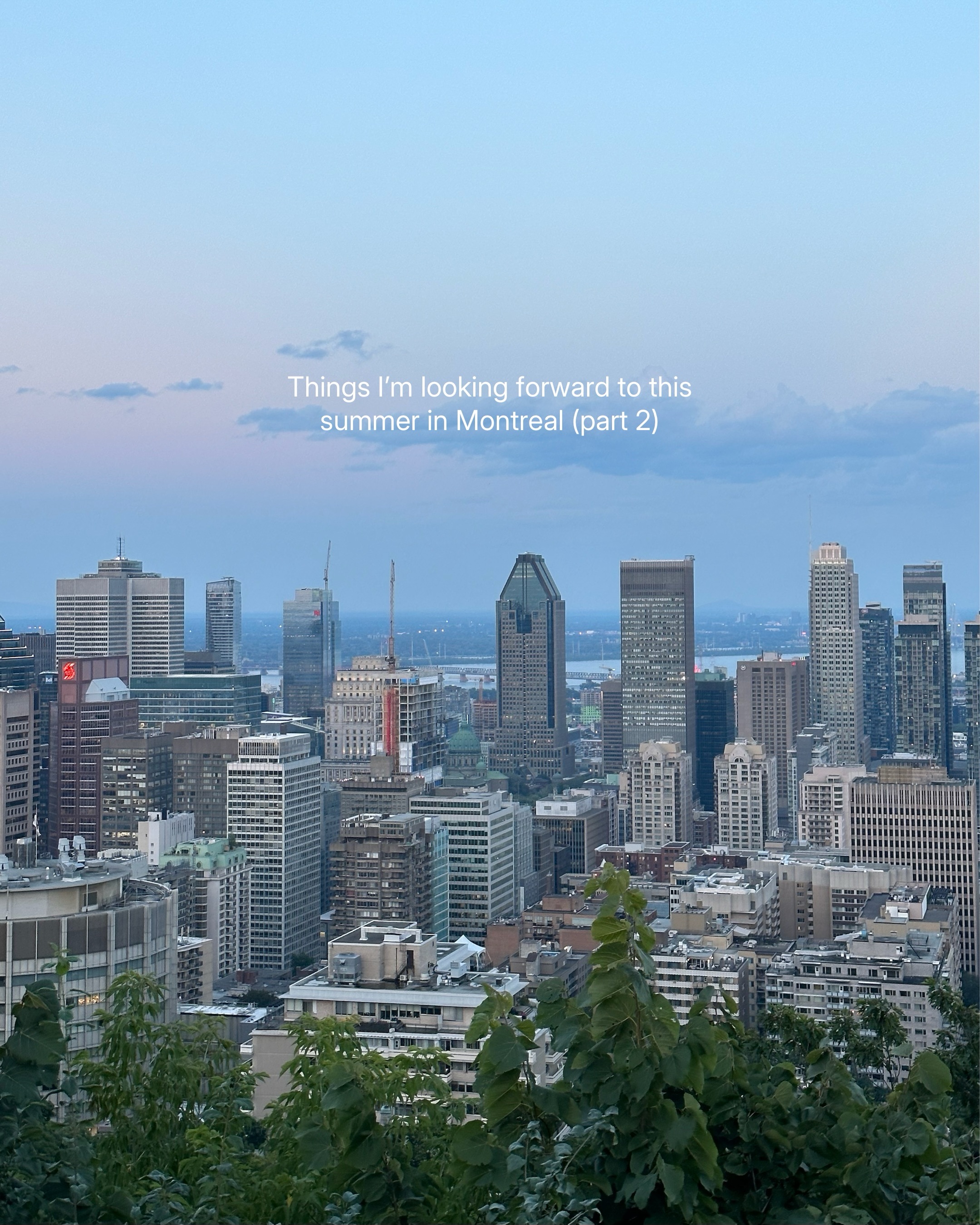Montreal Summer Activities And Attractions