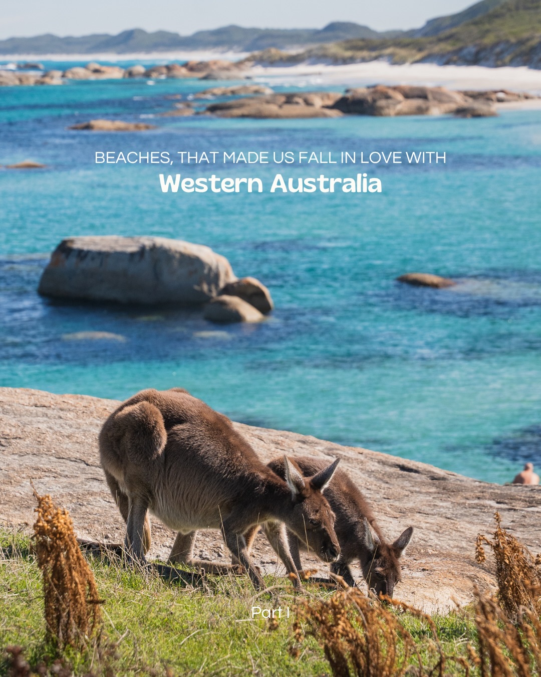 Western Australia's Most Loved Road Trip Beaches