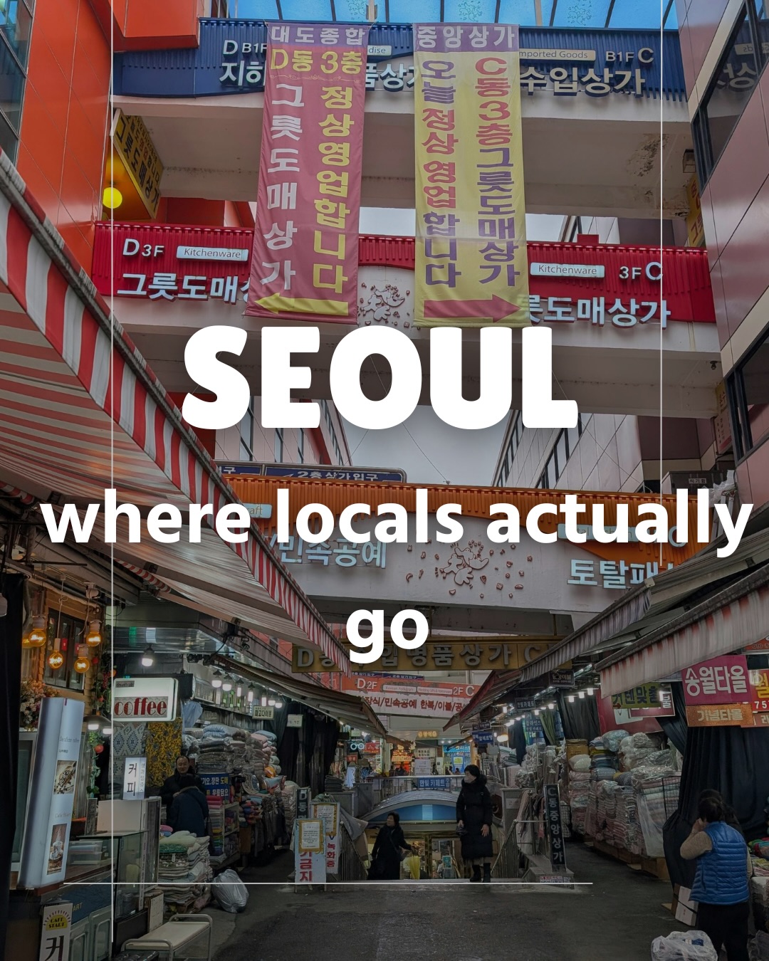 Seoul's Local Hangouts and Hidden Neighborhoods