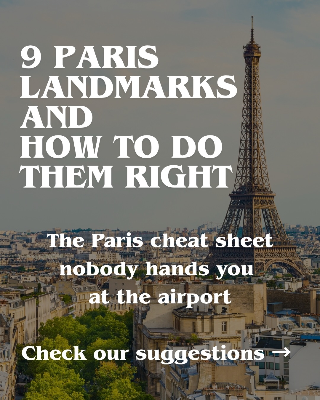 Paris Cheat Sheet: Top Landmarks & Travel Tips