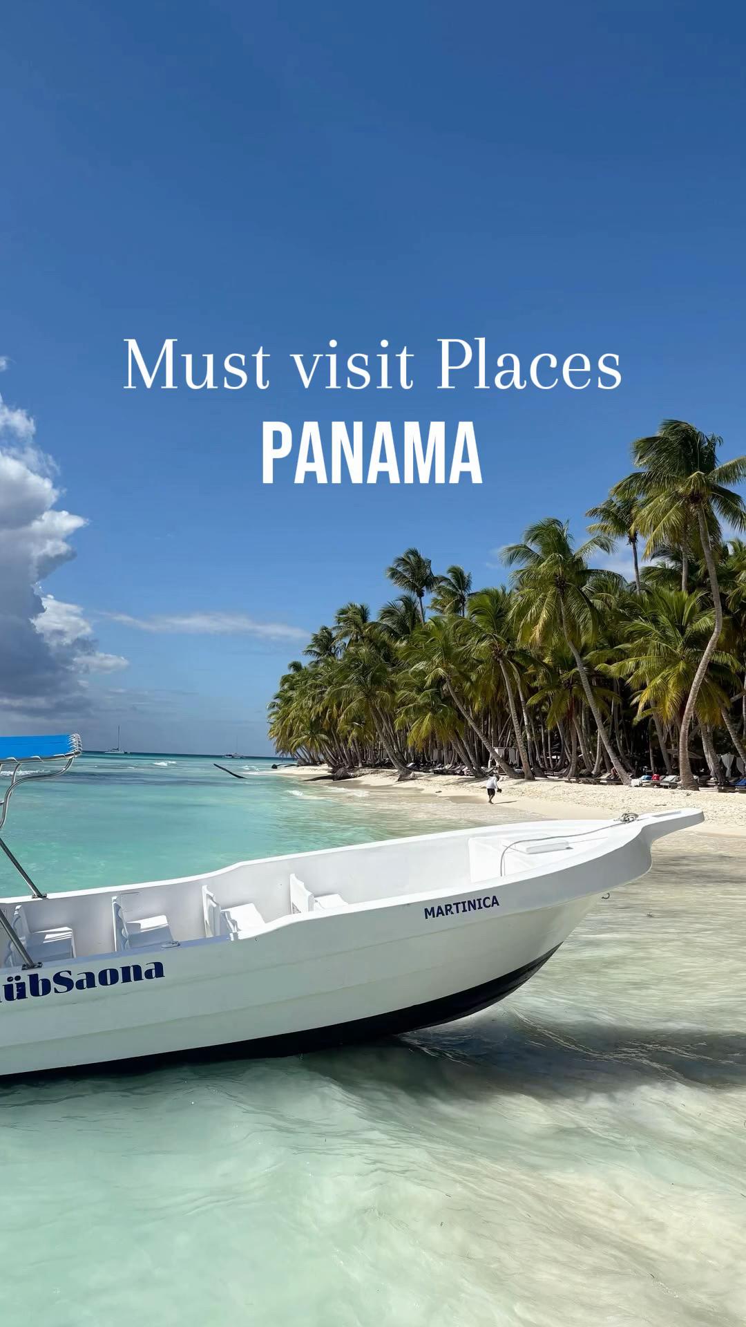 Must-Visit Destinations in Panama