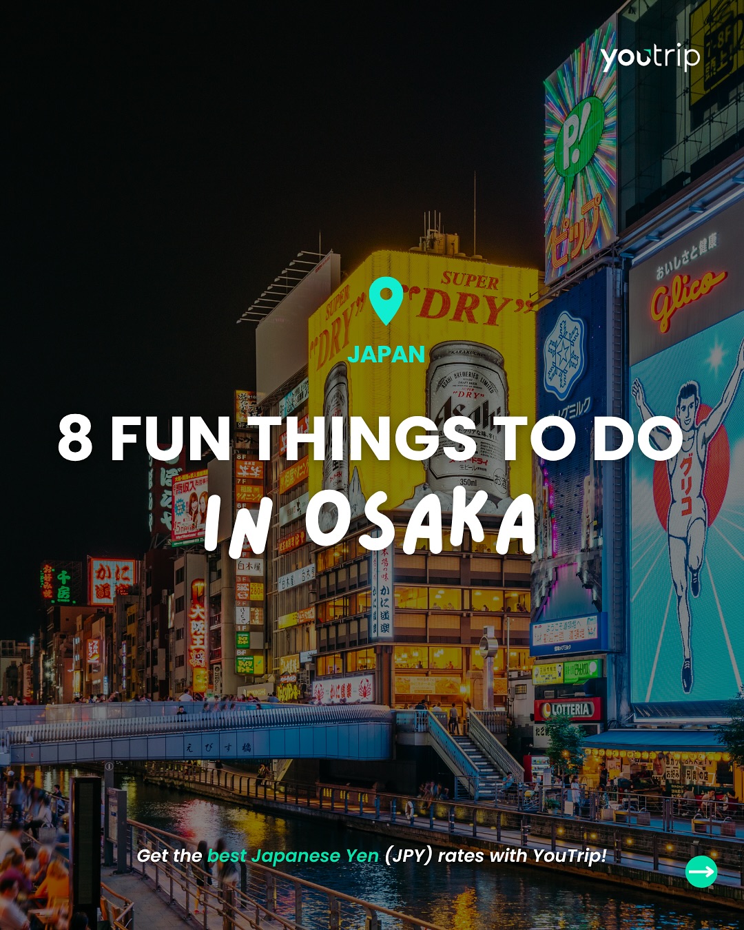 Must-See Osaka Attractions For Your Bucket List