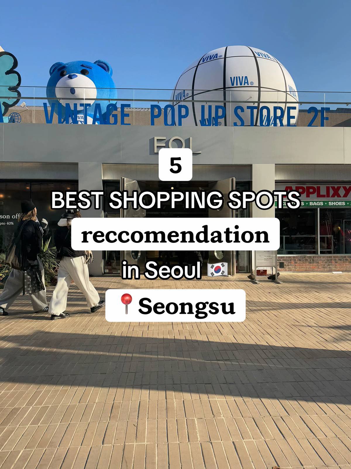 Seongsu, Seoul's Top 5 Shopping Destinations