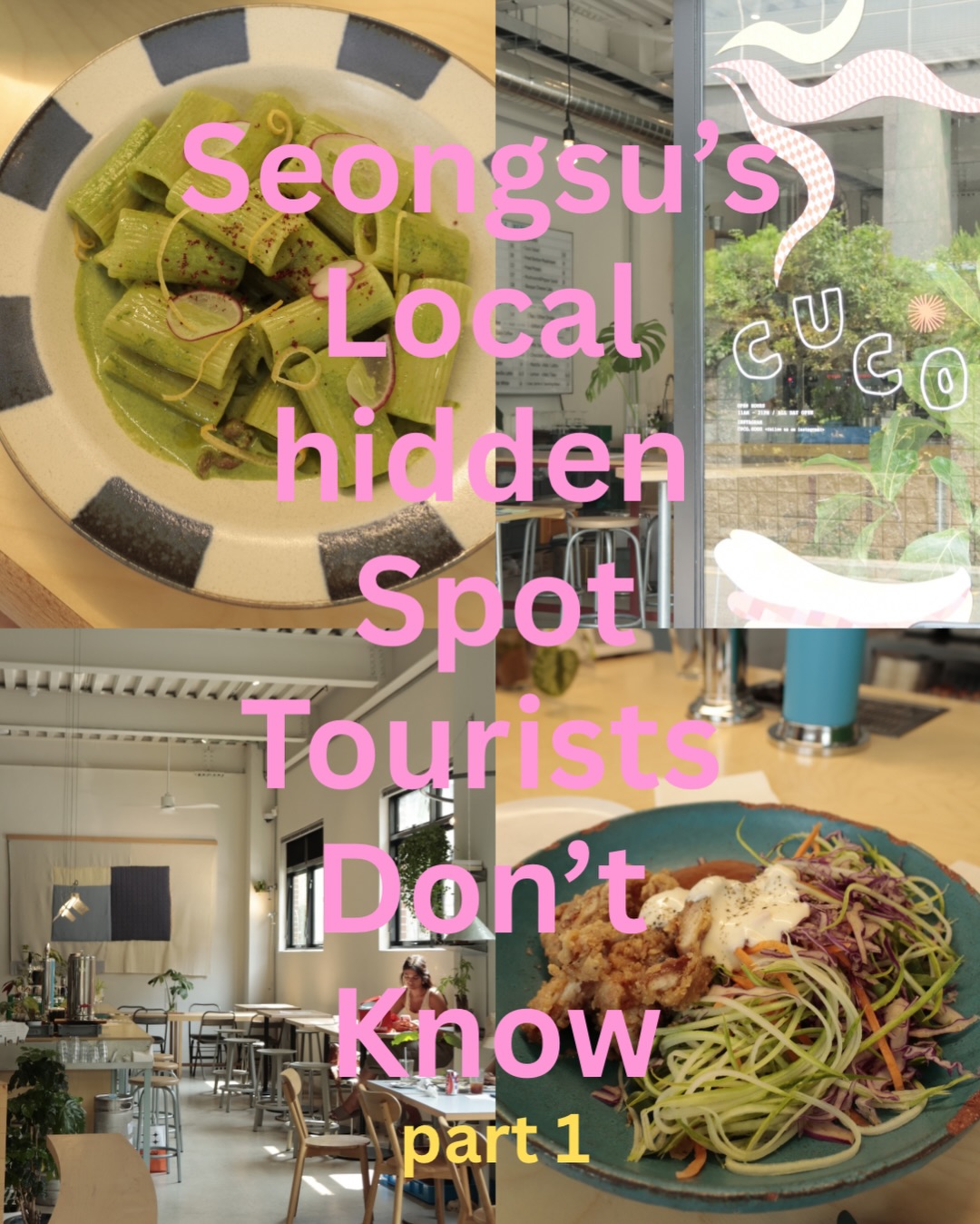 Seongsu's Secret Spot: CUCO Restaurant