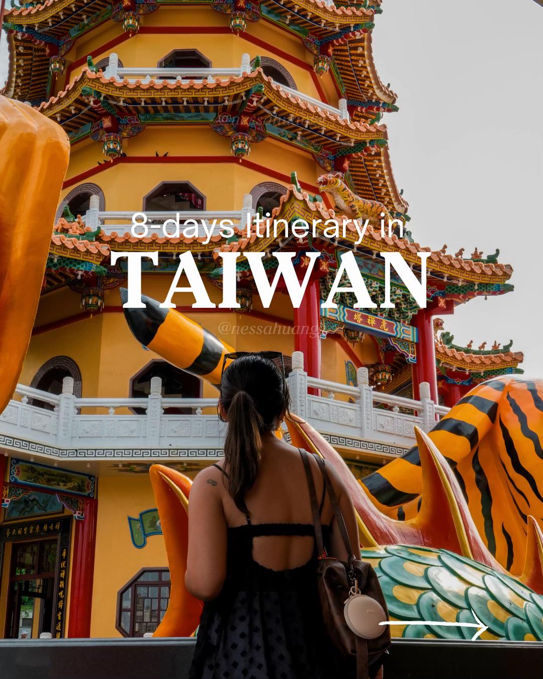 Taiwan Attractions: An 8-Day Journey
