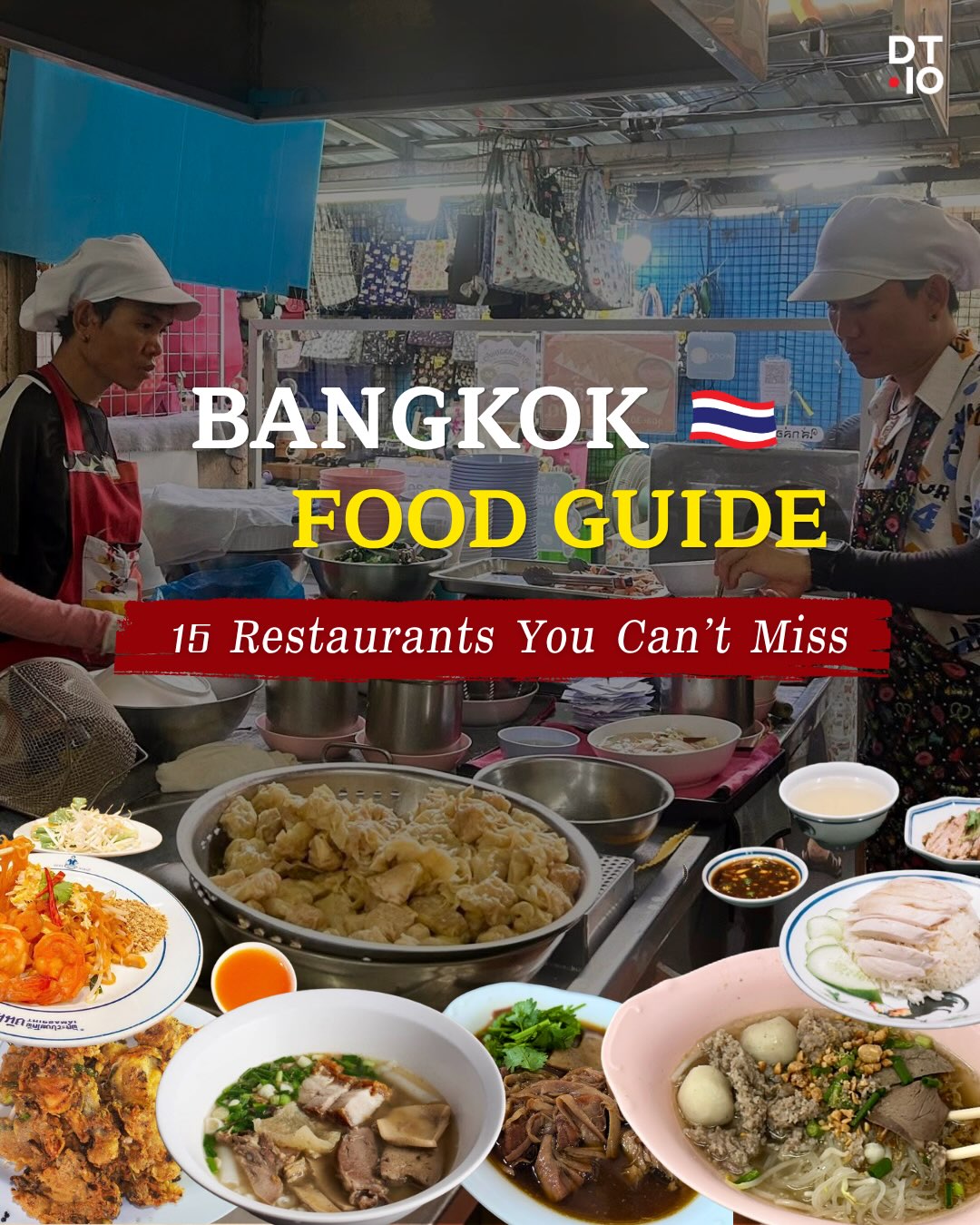 Fifteen Must-Try Restaurants for Your Bangkok Food Itinerary