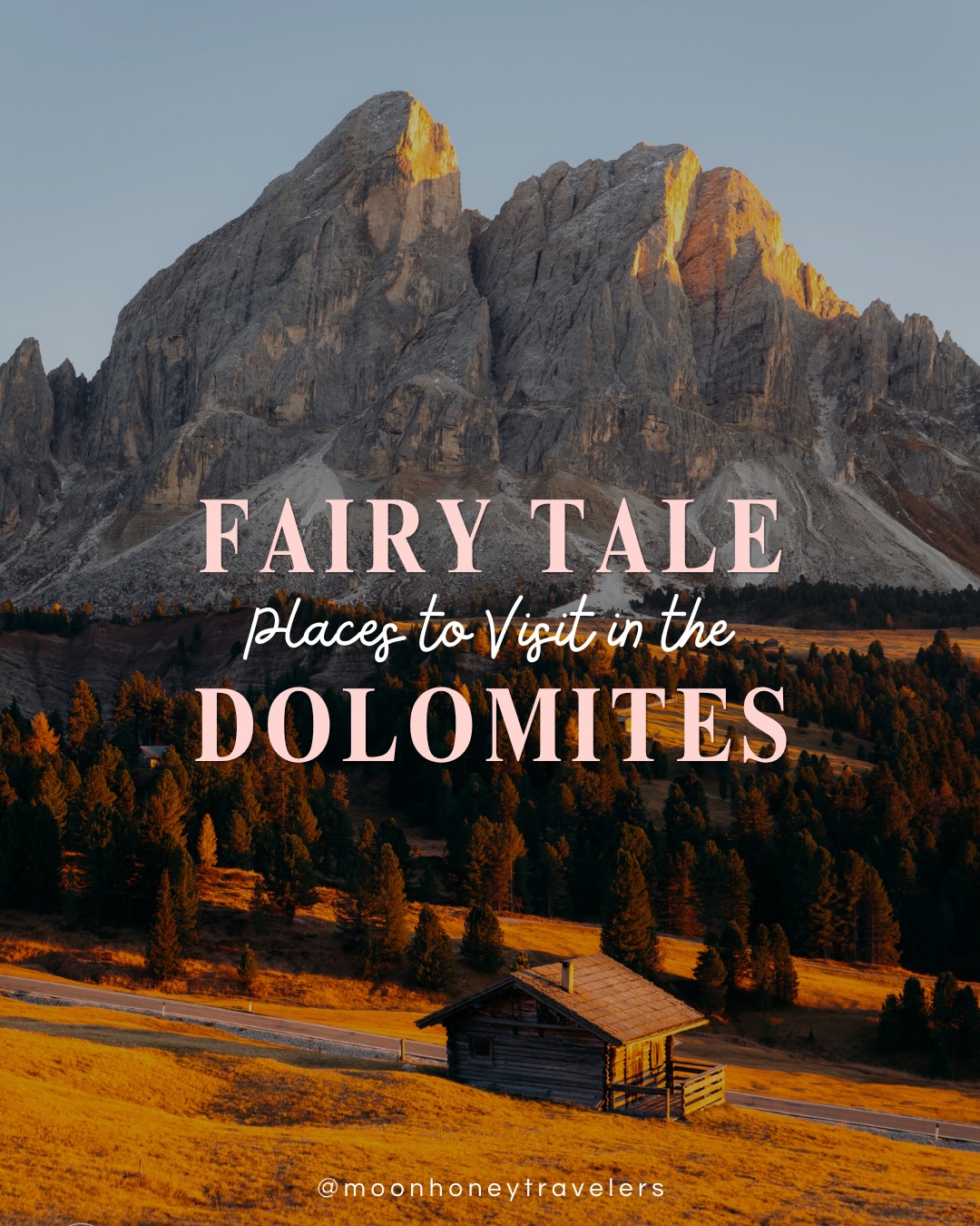 Discover Favorite Dolomite Hiking And Scenic Spots