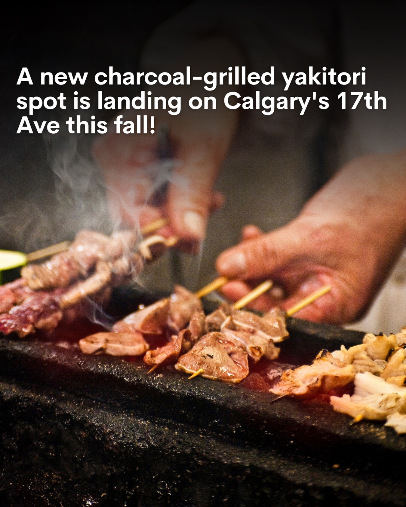 Charcoal-Grilled Yakitori Coming to 17th Ave