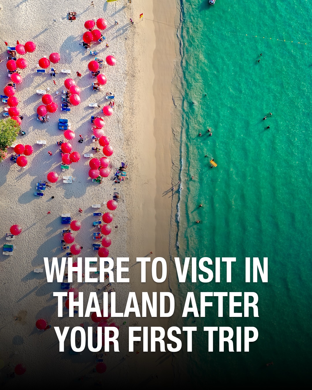 Beyond Bangkok: Thailand's Next Destinations