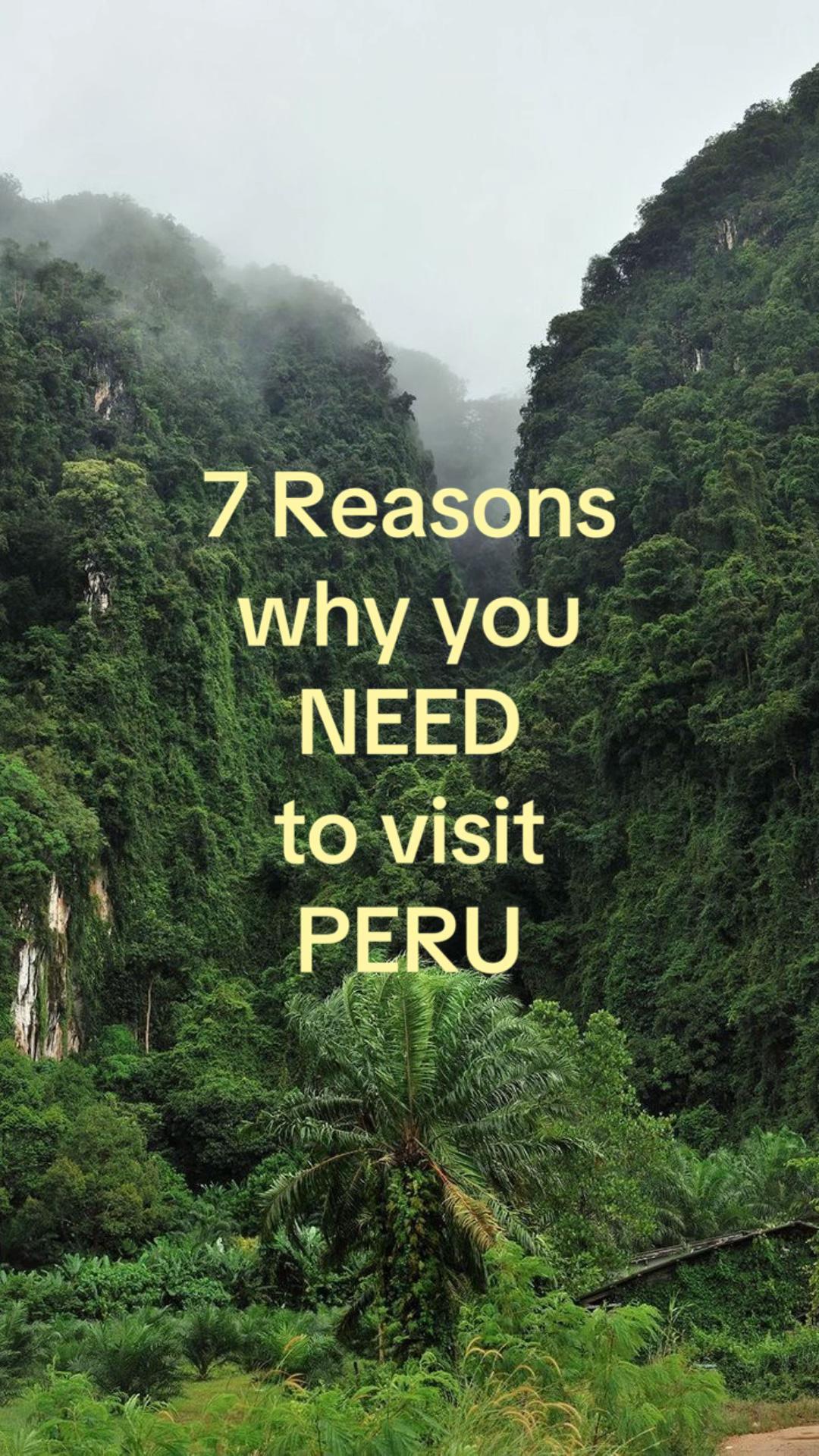 Seven Peruvian Wonders And Natural Attractions