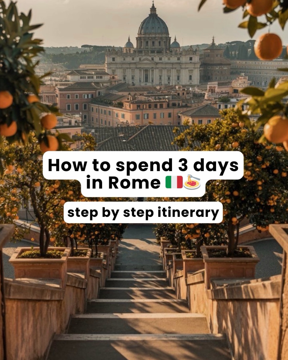 Three Day Rome Itinerary: Landmarks and Activities