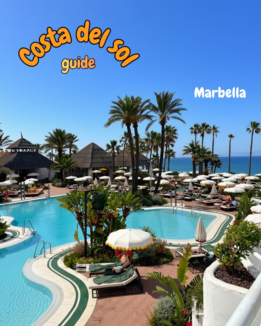 Marbella Travel Guide: Restaurants, Beaches, Hotels & More