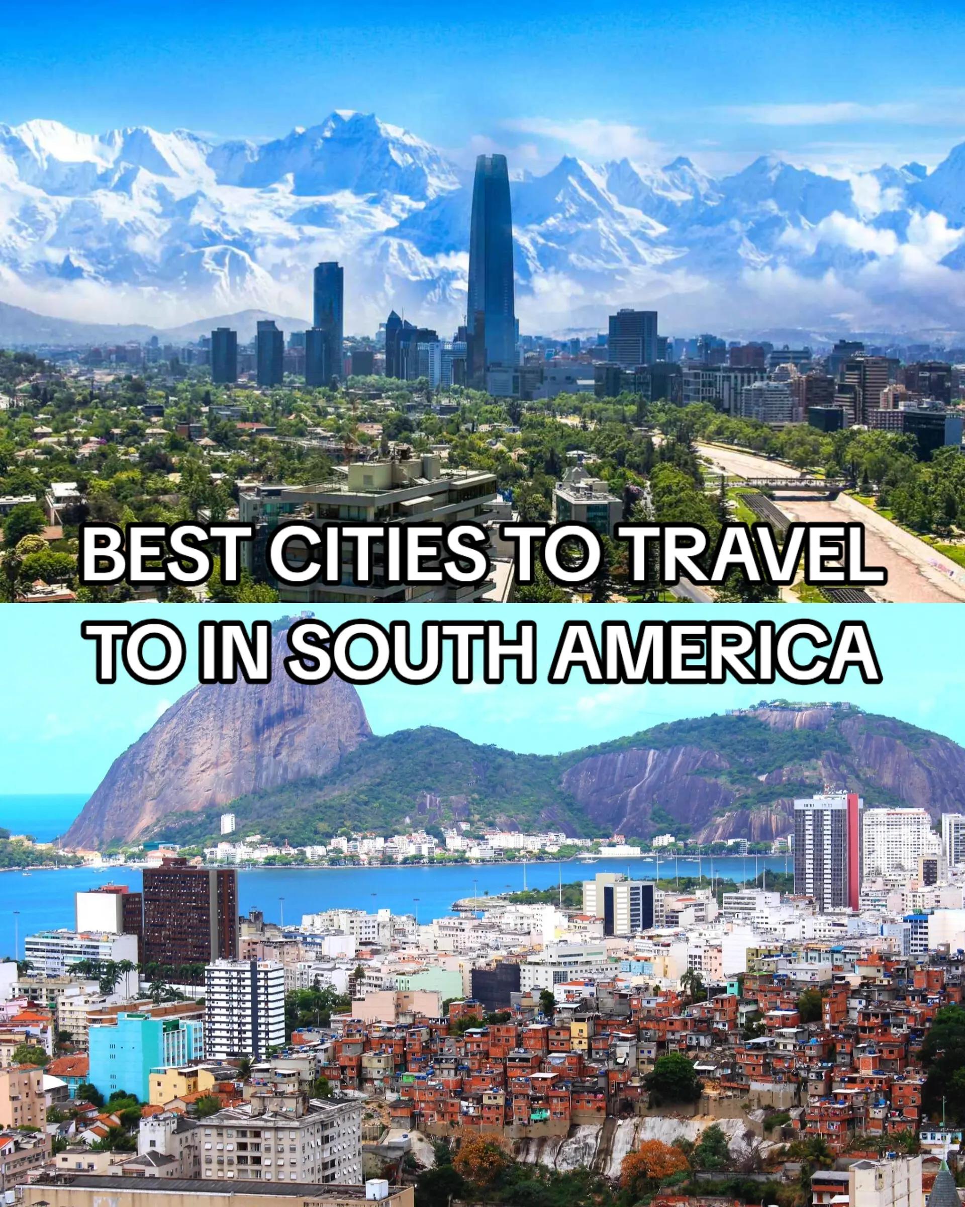 South American Cities And Destinations