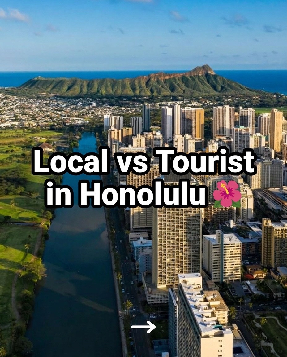 Honolulu Local Favorites Versus Tourist Spots