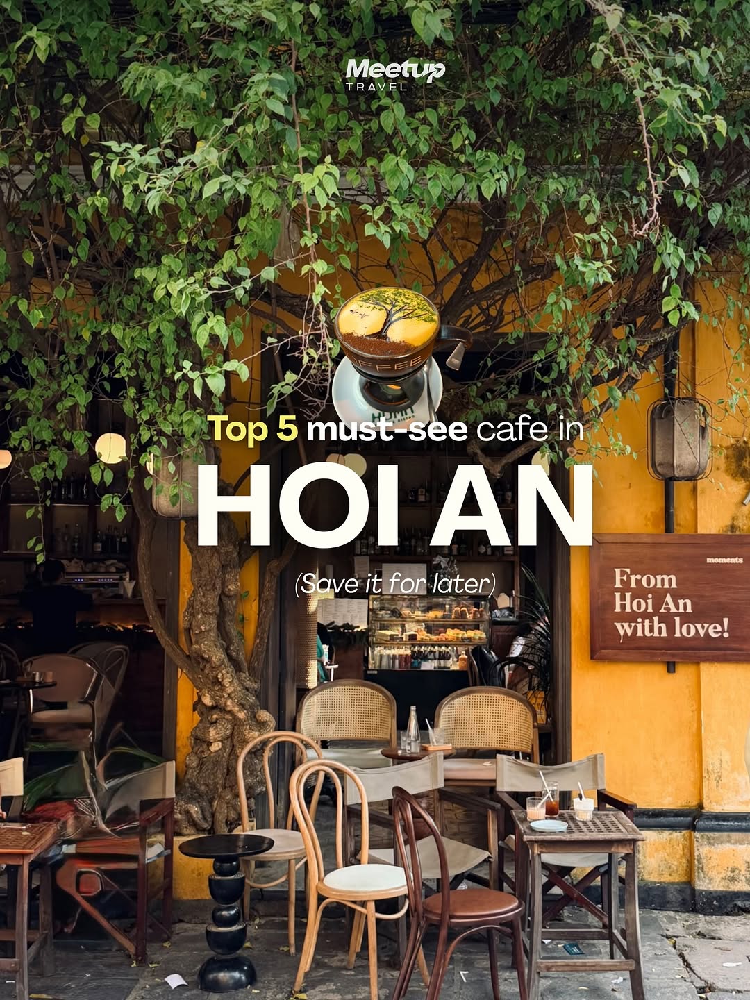 Top 5 Cafes In Hoi An