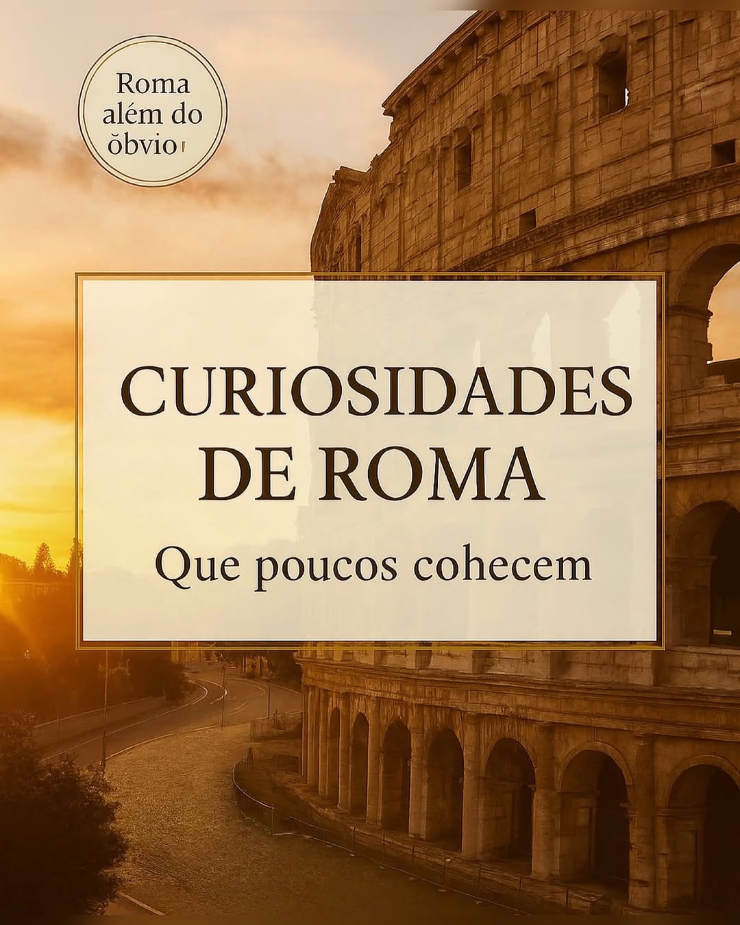 Discover Non-Obvious Rome: Beyond the Tourist Trail