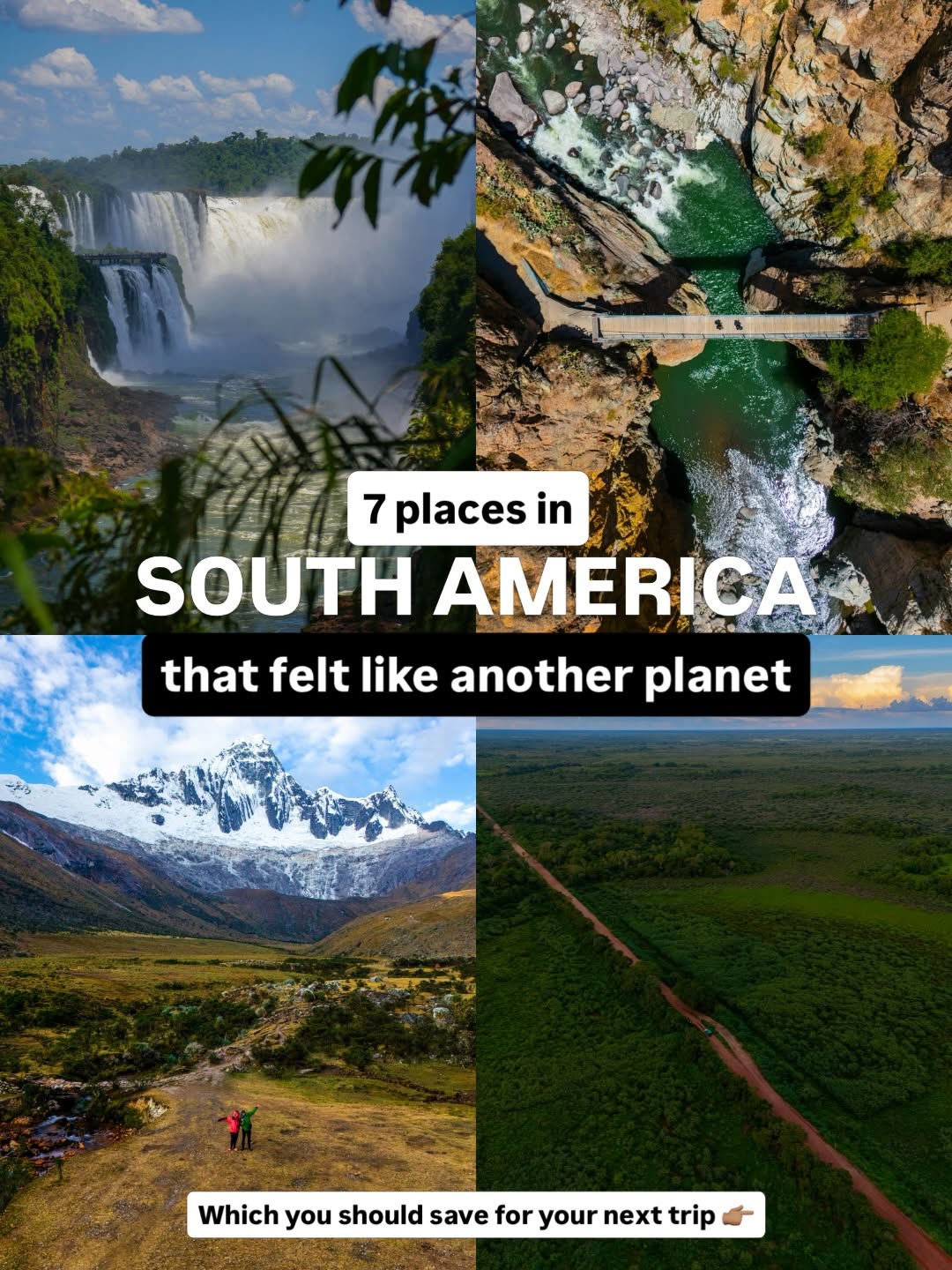 South American Destinations That Feel Like Another Planet