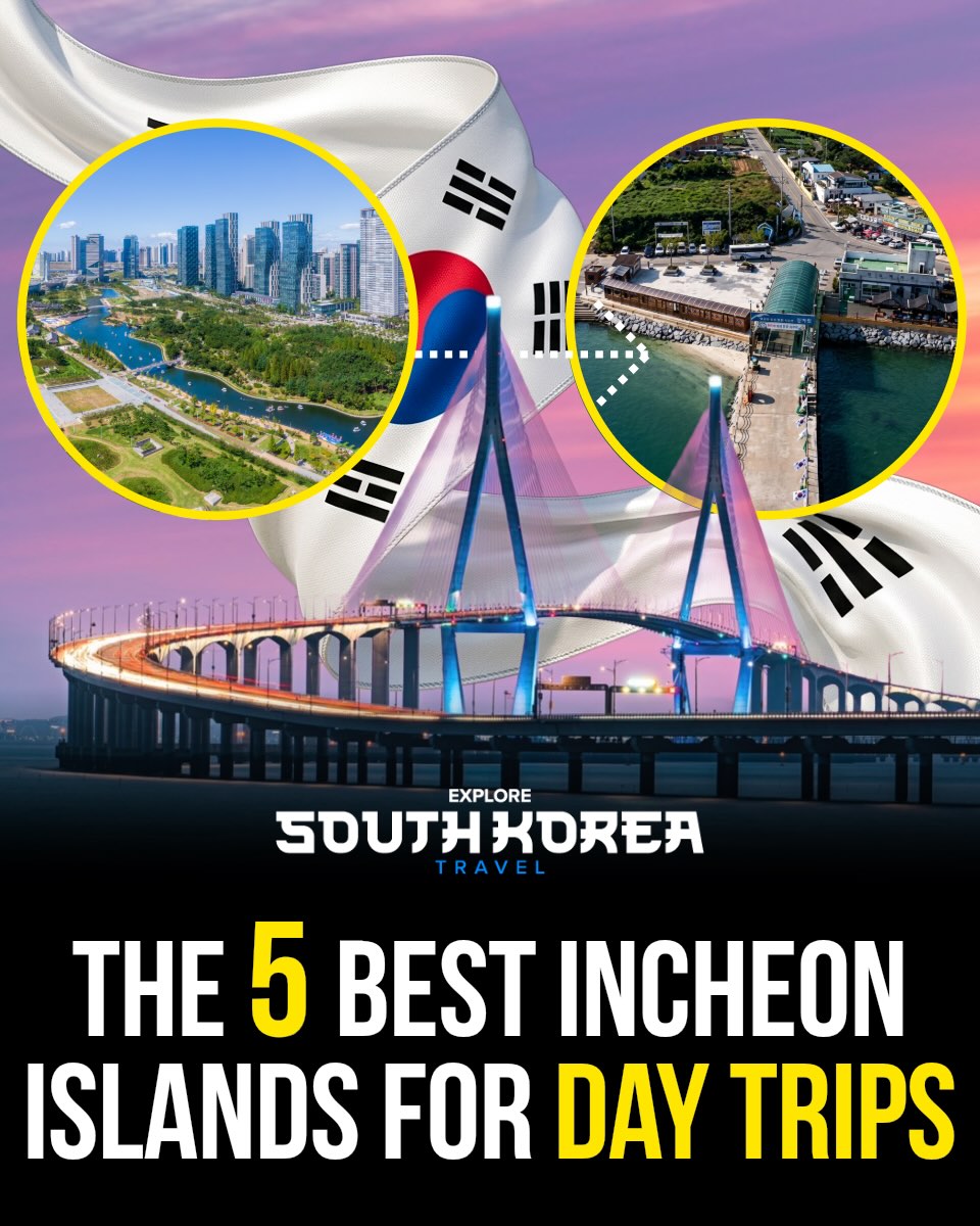 Incheon Islands: Day Trip Destinations