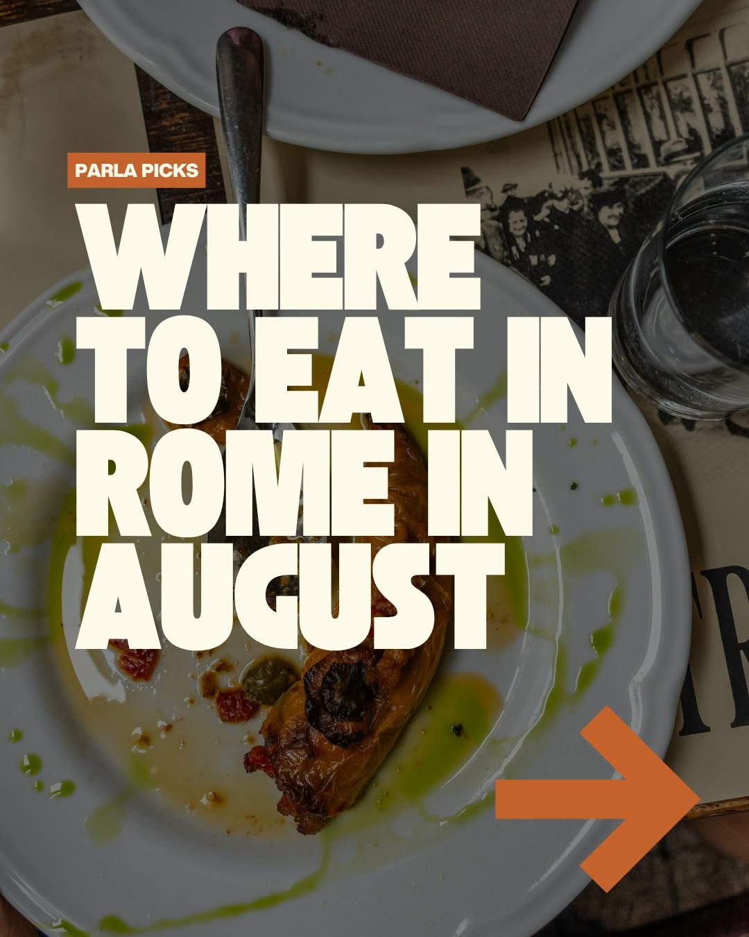 August Dining in Rome: Where to Eat and Drink