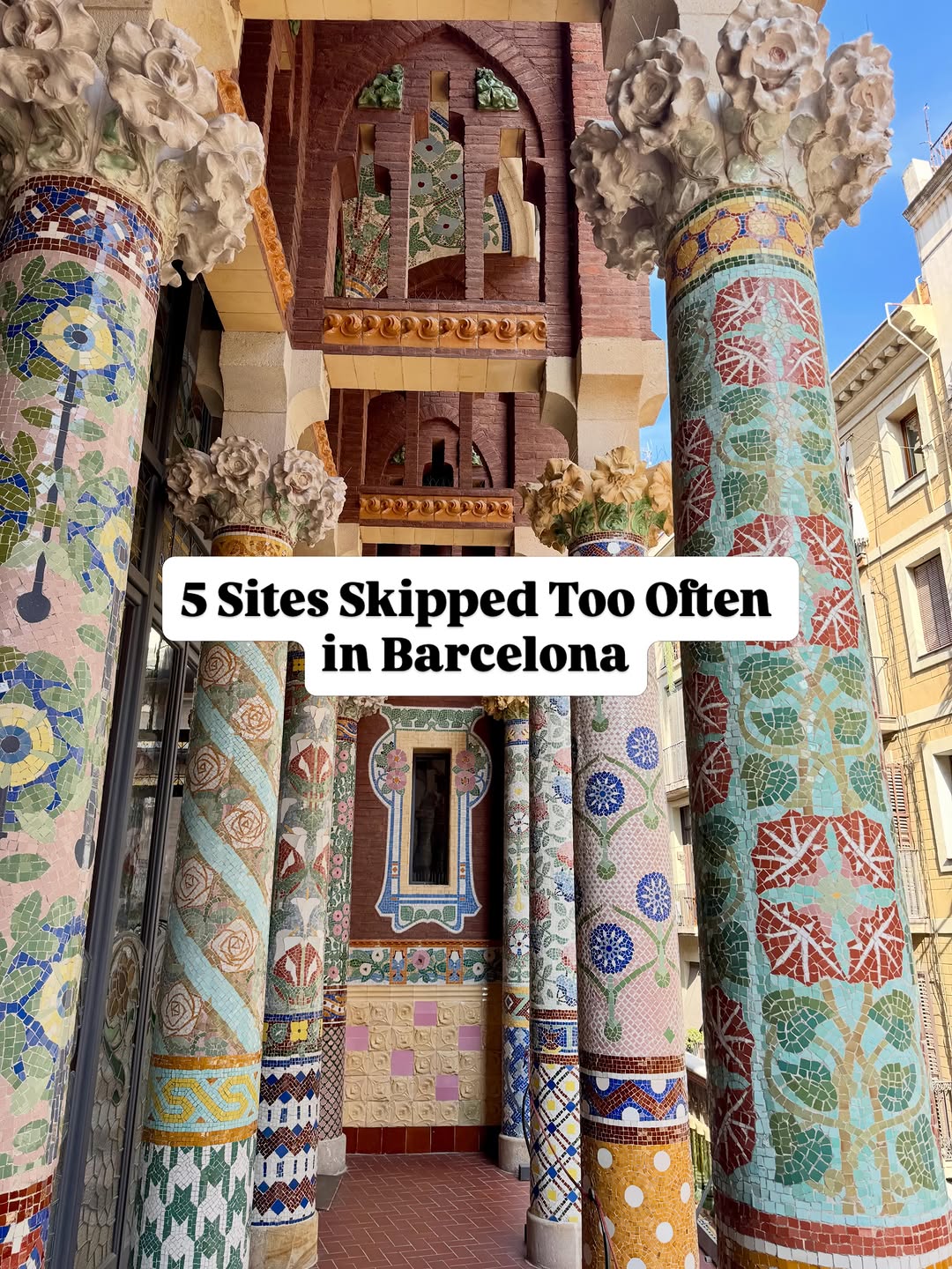 Barcelona's Overlooked Modernist and Historic Gems