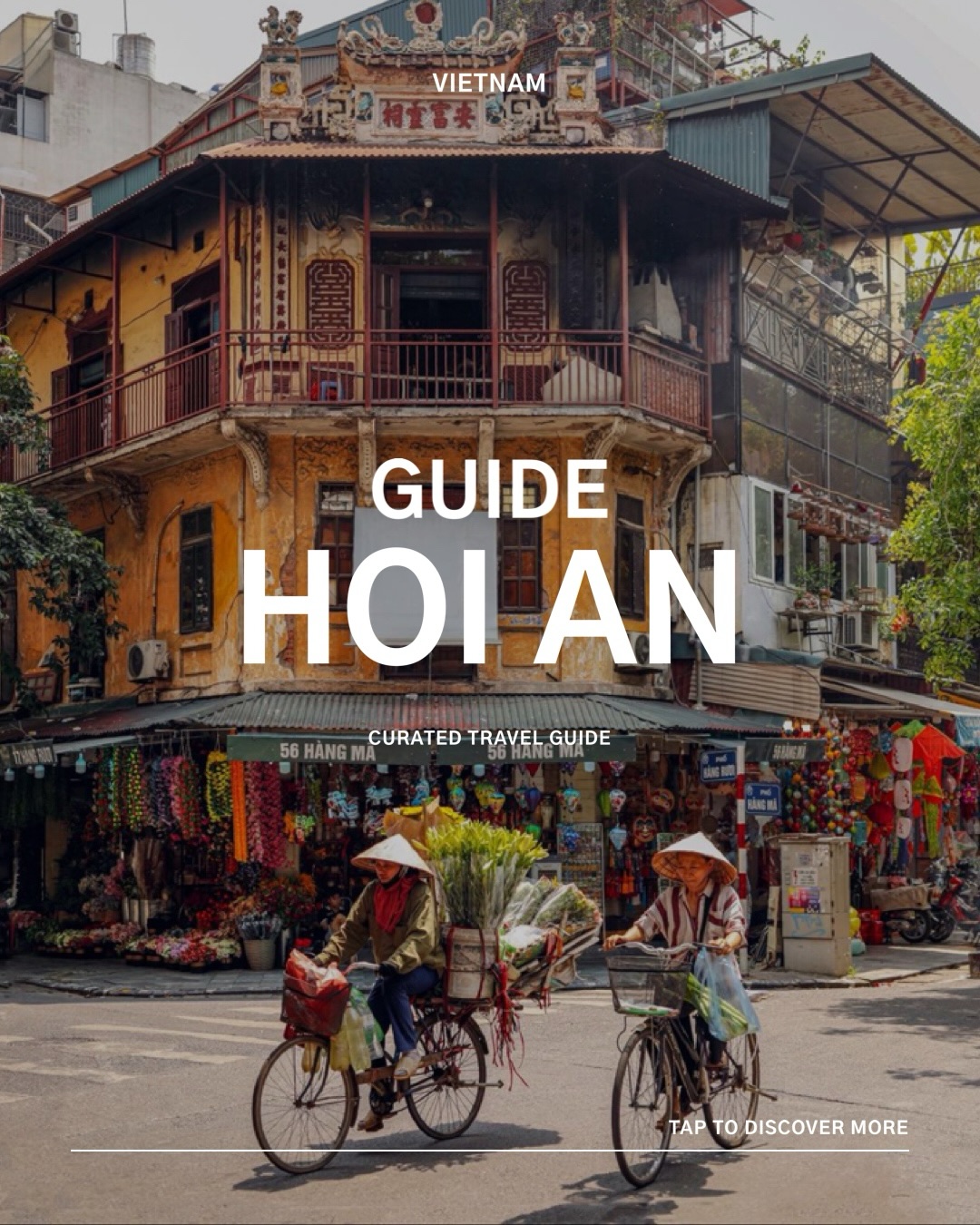 Hoi An: A Guide to Vietnam's Charming Heritage City