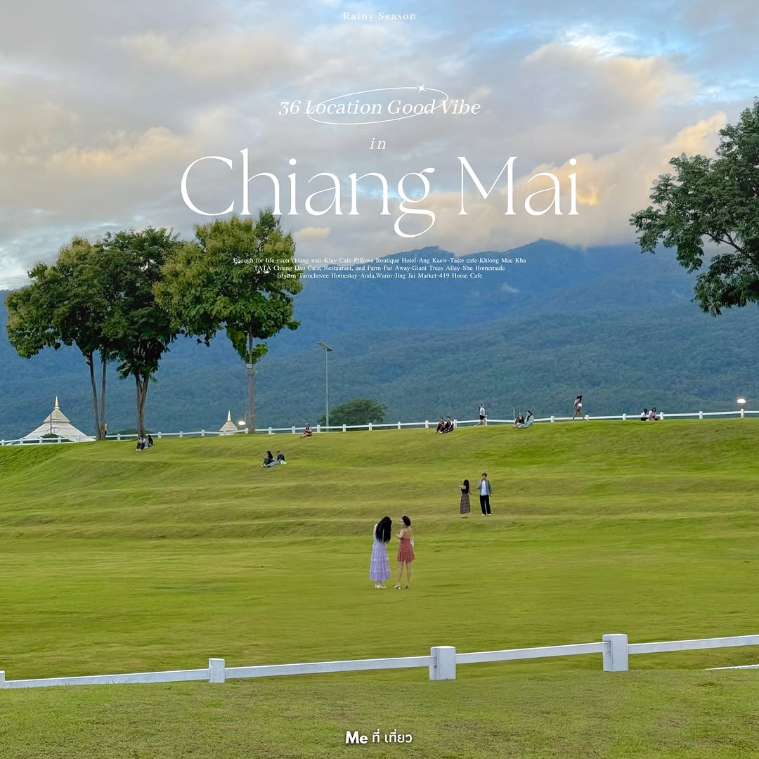 36 Chiang Mai Spots for Great Vibes and Photos