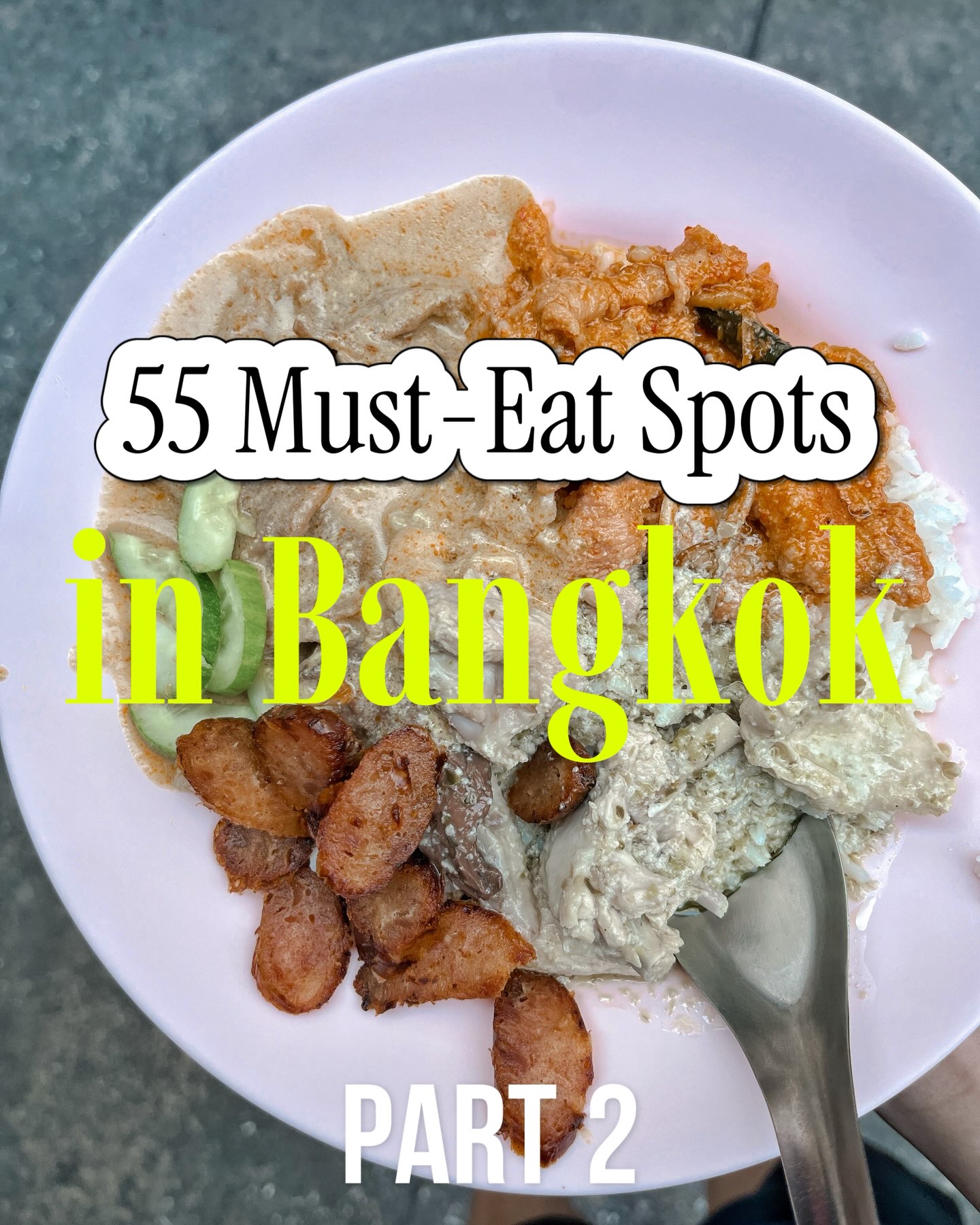 Best Eats and Drinks in Bangkok
