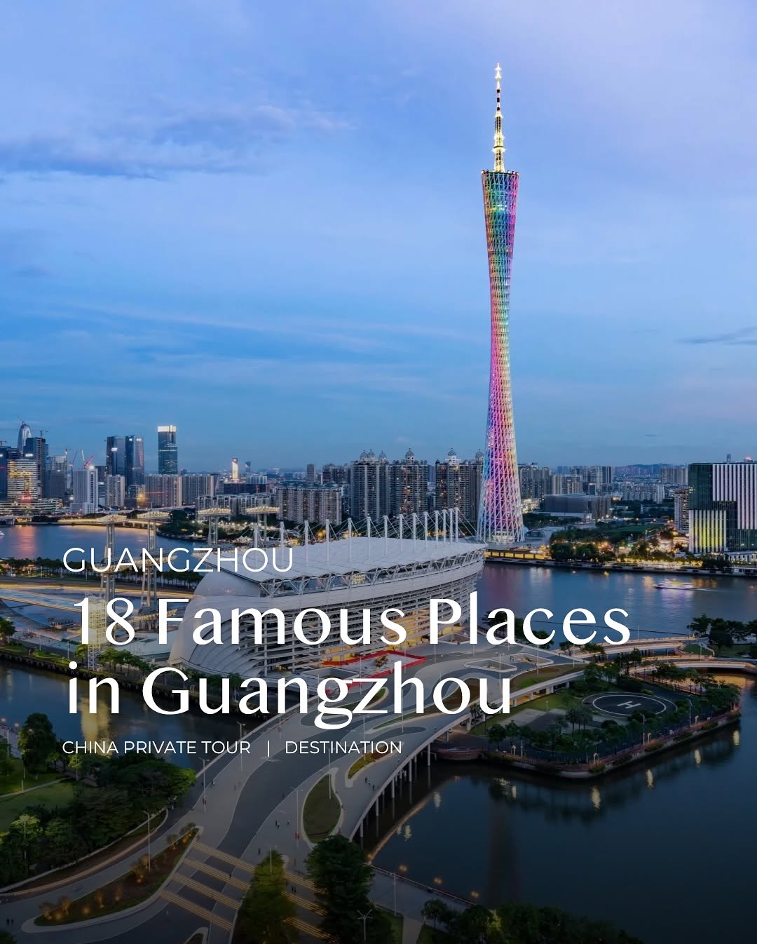 Guangzhou's Traditional and Modern Attractions