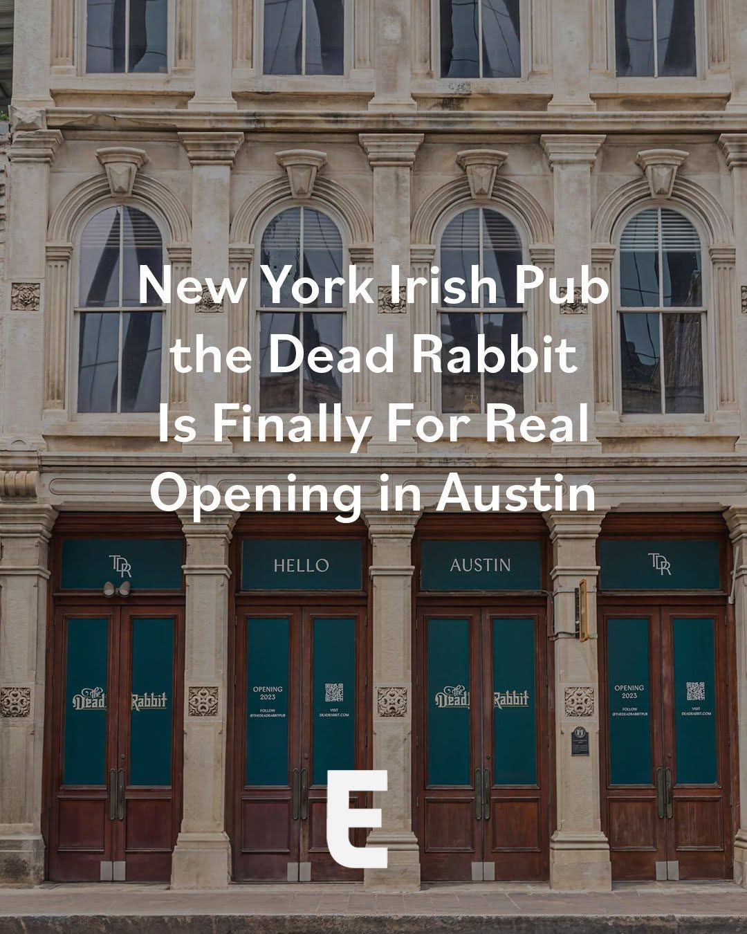 Dead Rabbit Irish Pub Opens in Austin