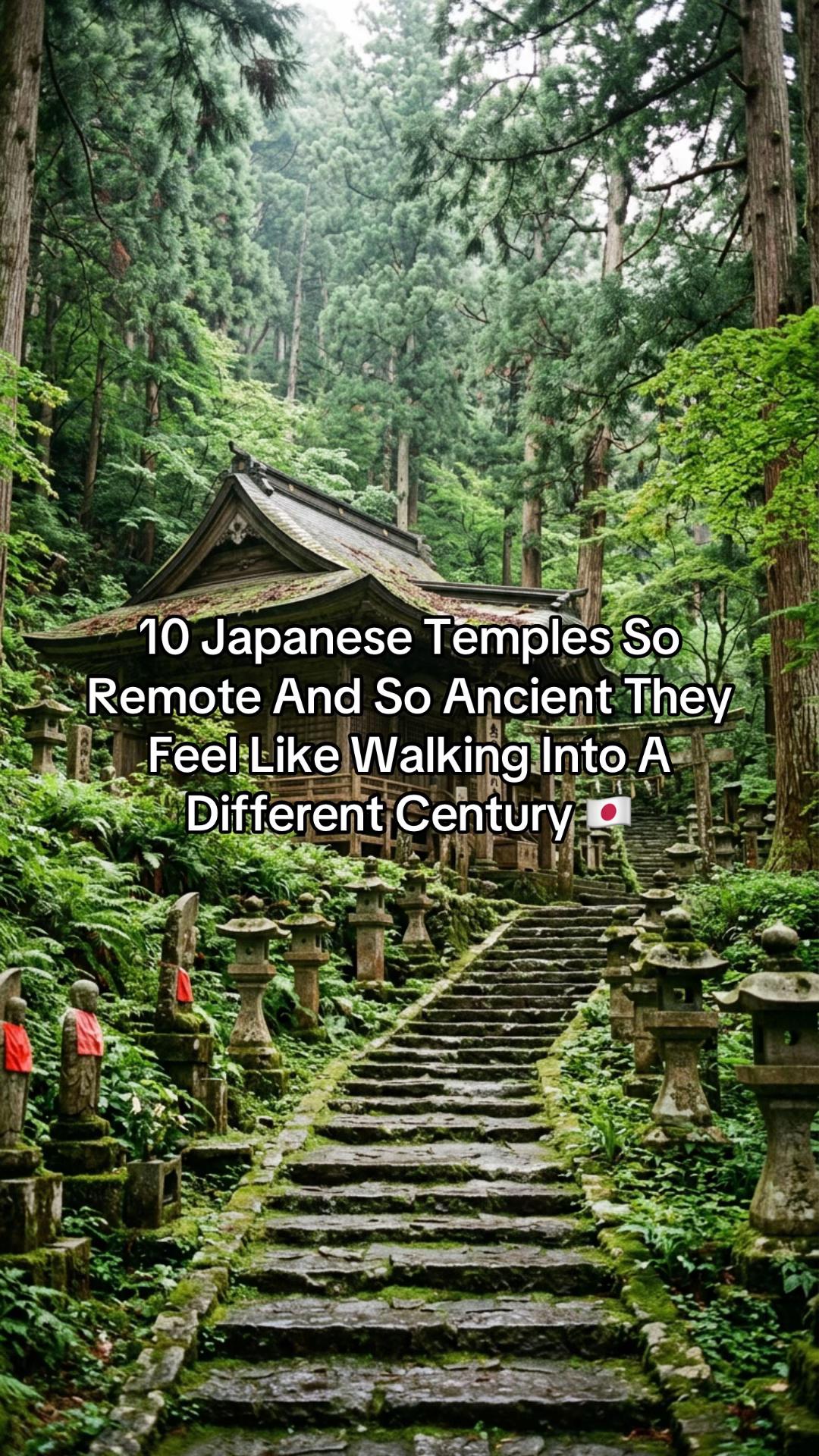 10 Remote & Atmospheric Ancient Temples of Japan