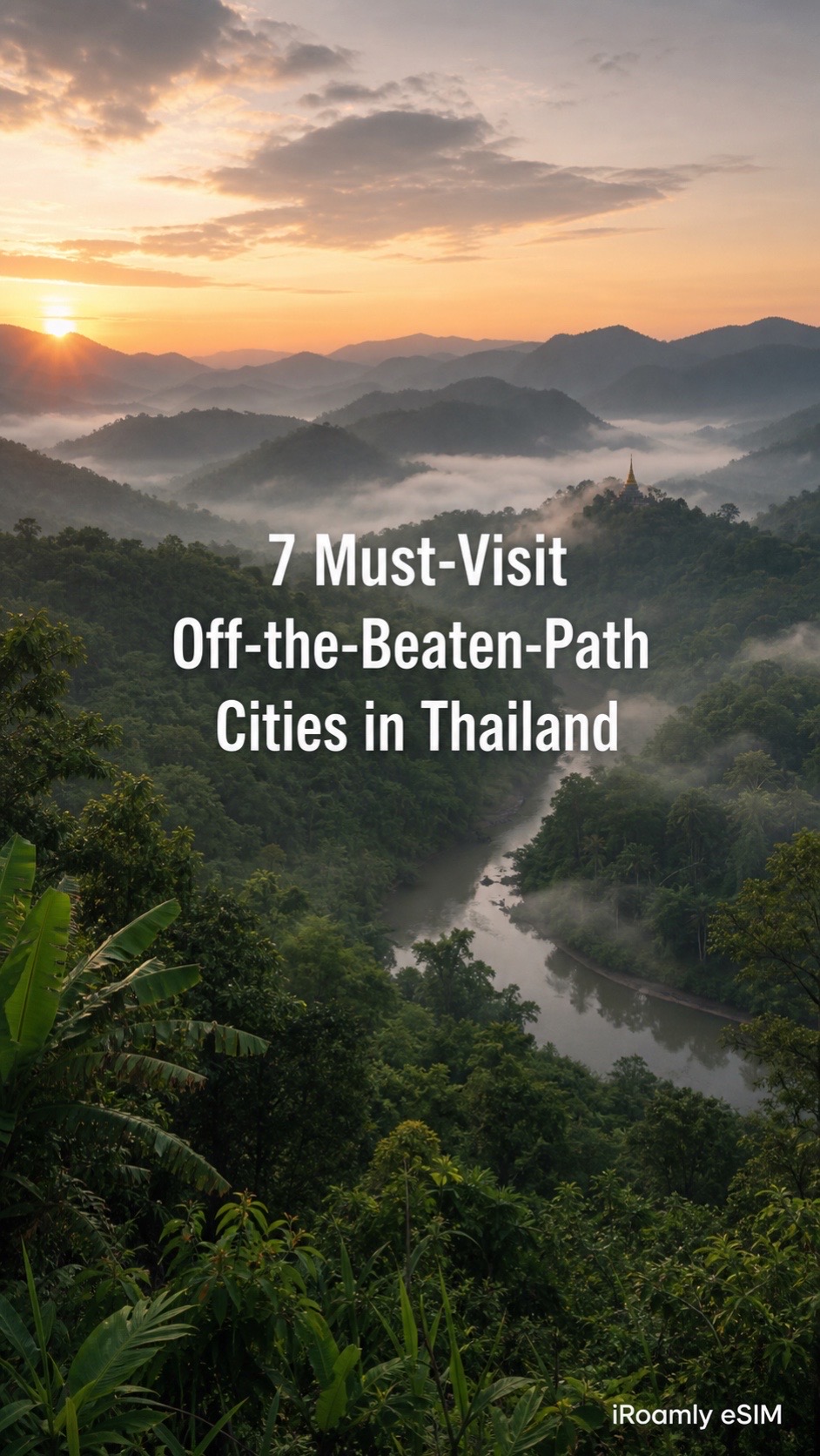 Seven Cities Revealing Thailand's Soulful Side