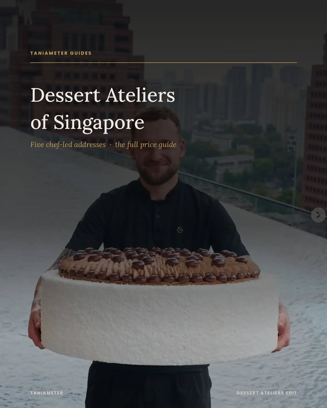 Singapore's Premier Chef-Led Dessert Spots